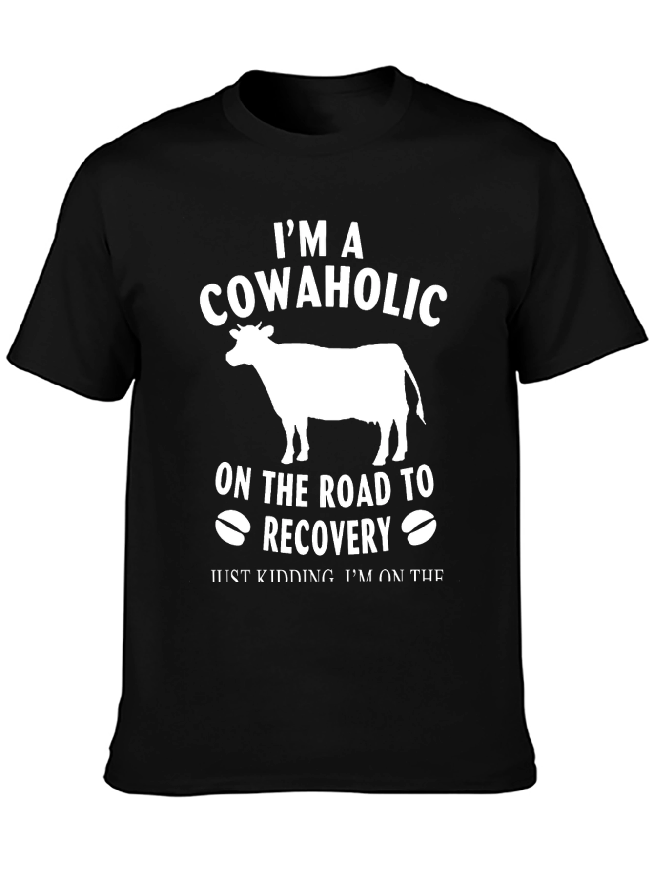 Black Cowaholic Recovery T-Shirt - Funny Humor view 3