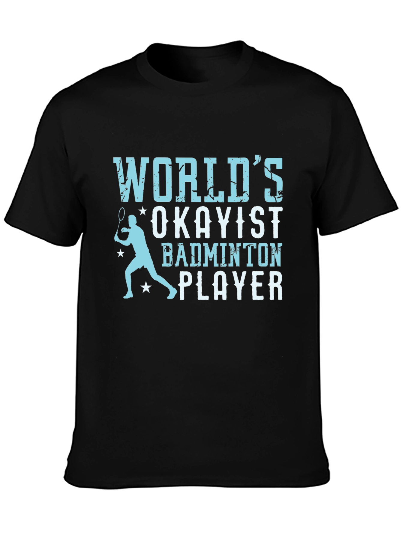 Black World's Okayist Badminton Player T-Shirt view 3