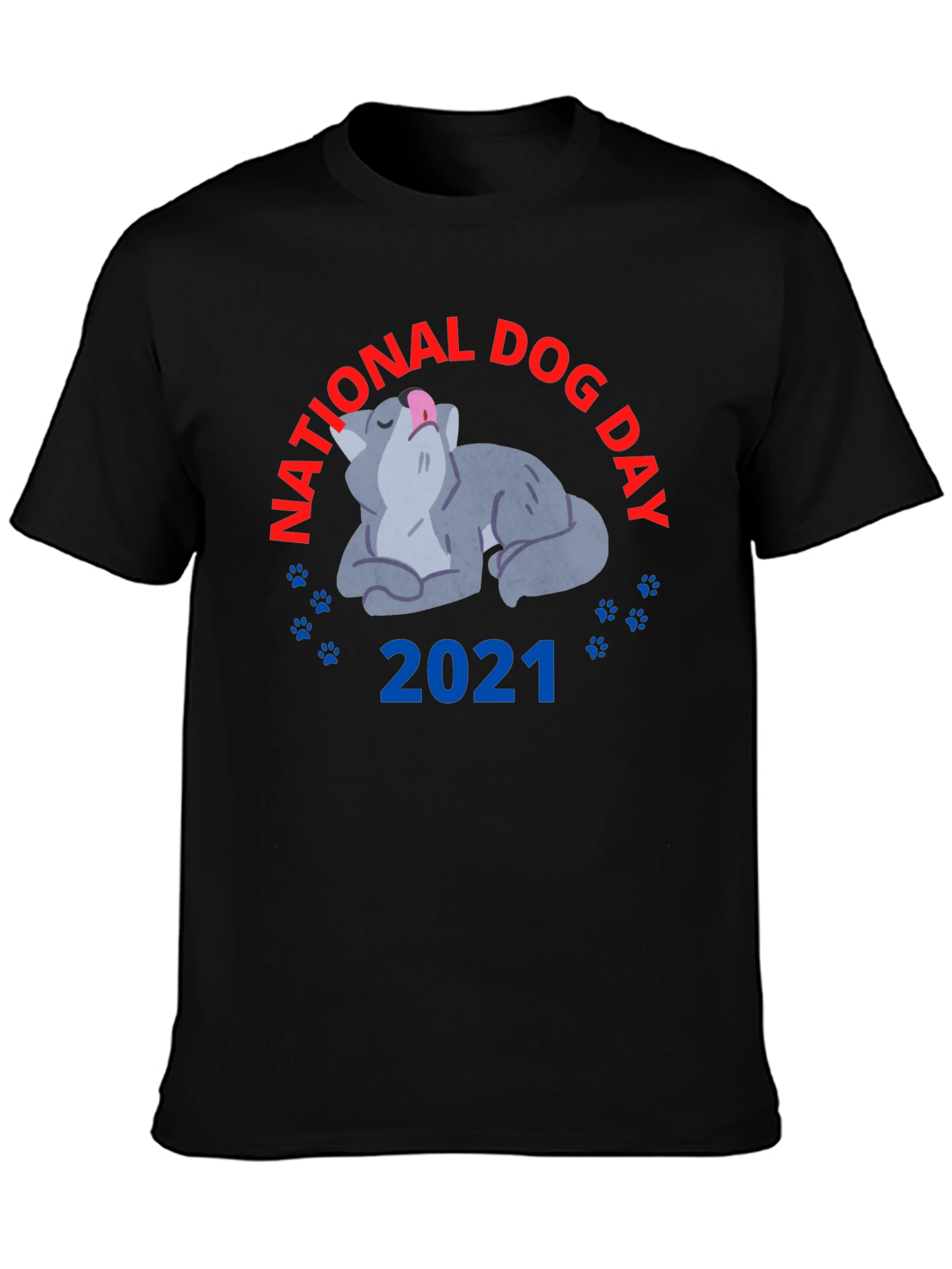 Black National Dog Day 2021 T-Shirt view 3