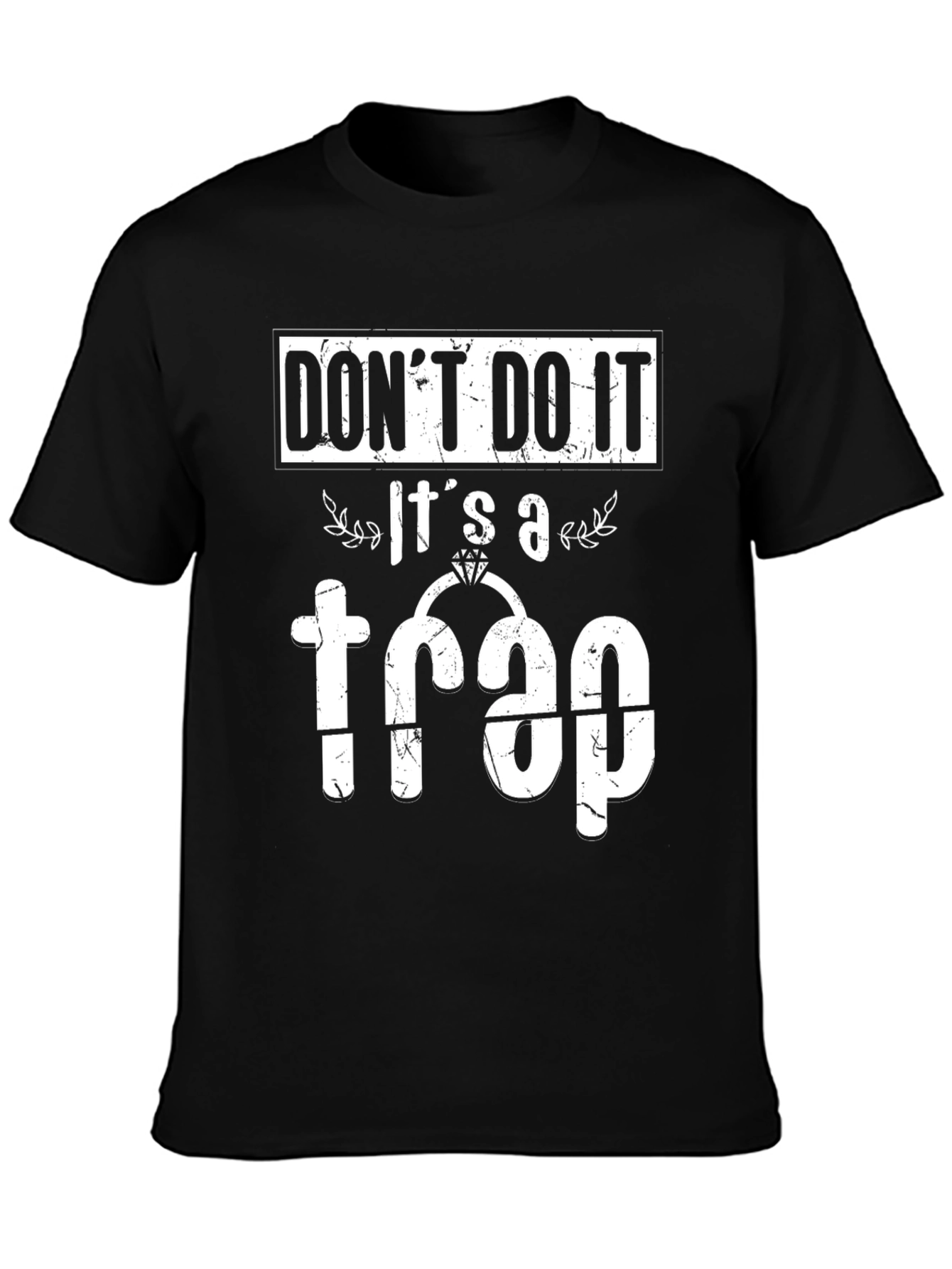 Black Don't Do It! It's a Trap T-Shirt view 3