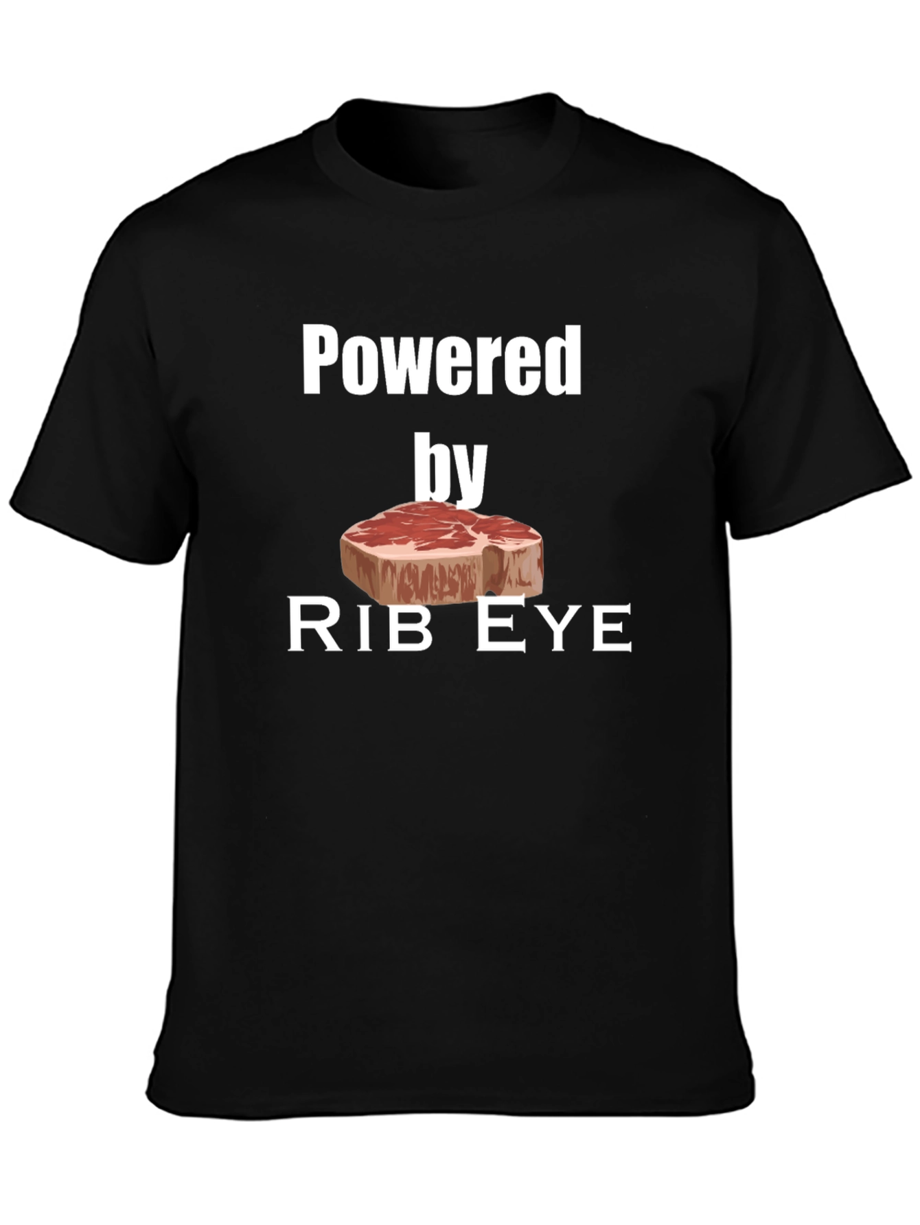 Black Powered by Rib Eye Steak T-Shirt - Funny Meat Lover Tee view 3