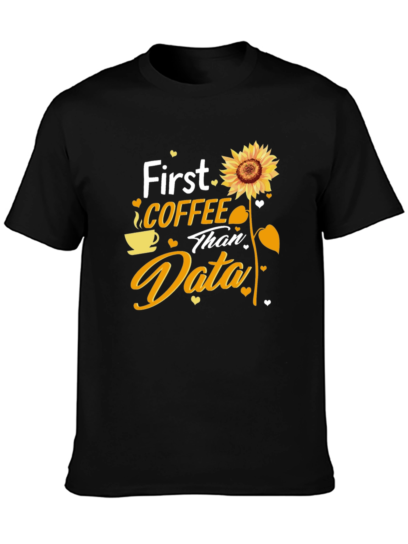 Black Coffee and Data T-Shirt - Sunflower Design view 3