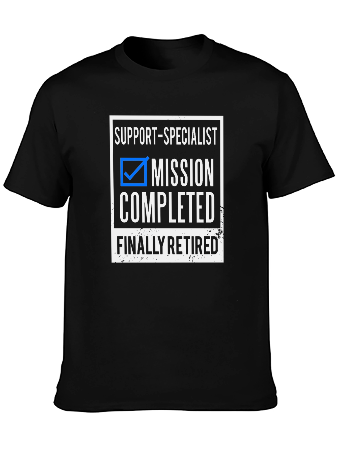 Black Support Specialist Mission Completed Retired T-Shirt view 3