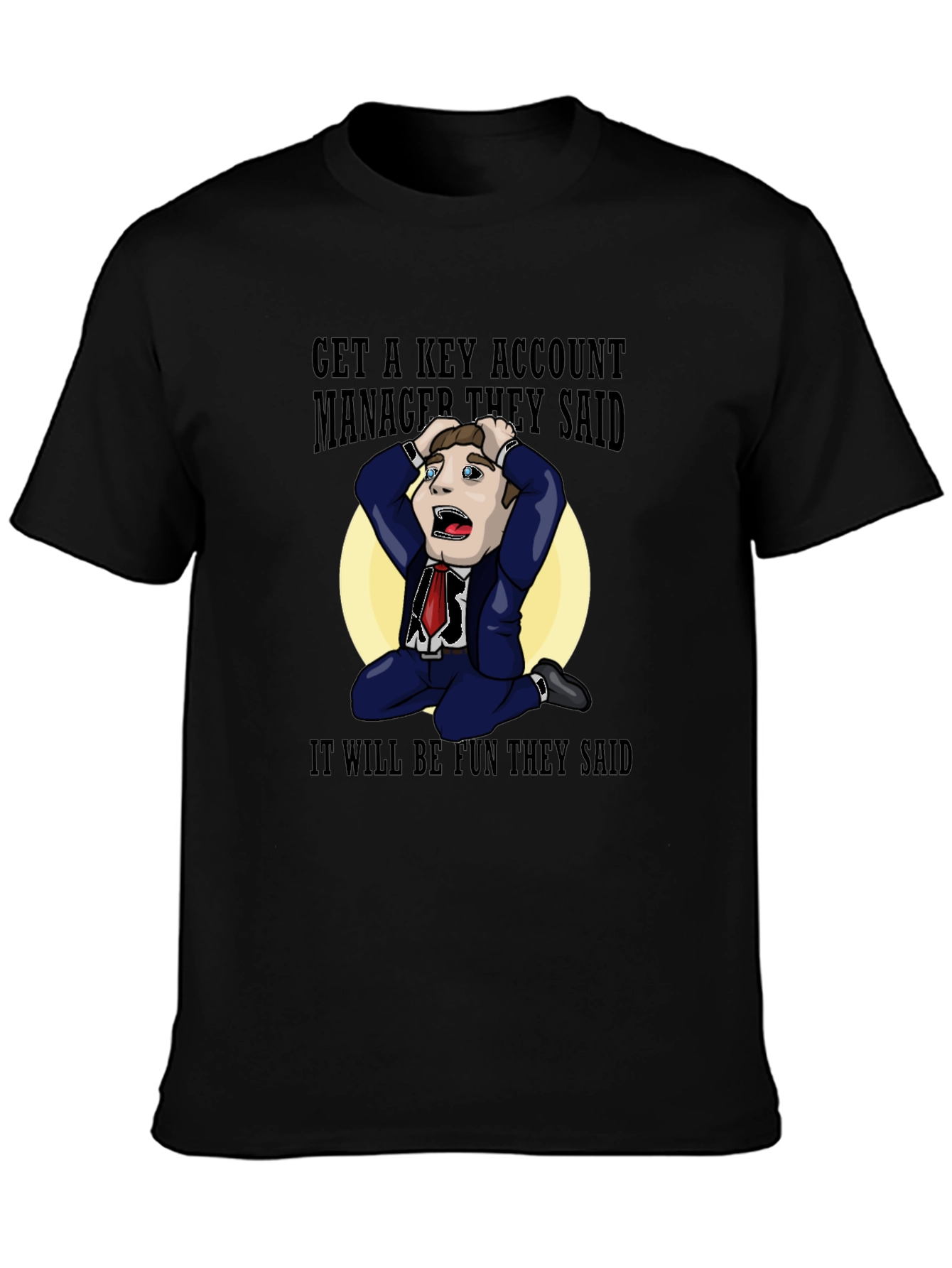 Black Key Account Manager Fun T-Shirt view 3
