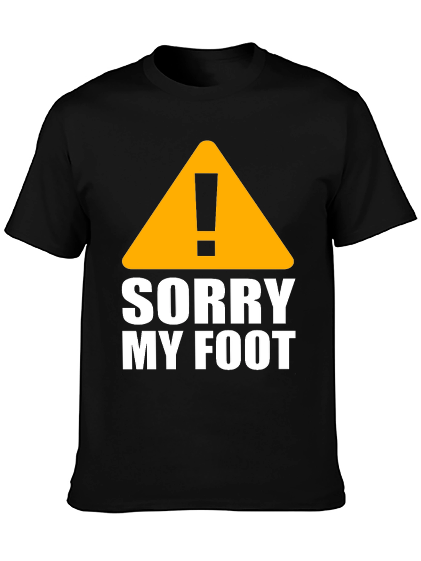 Black Funny Sorry My Foot Graphic Novelty T-Shirt view 3