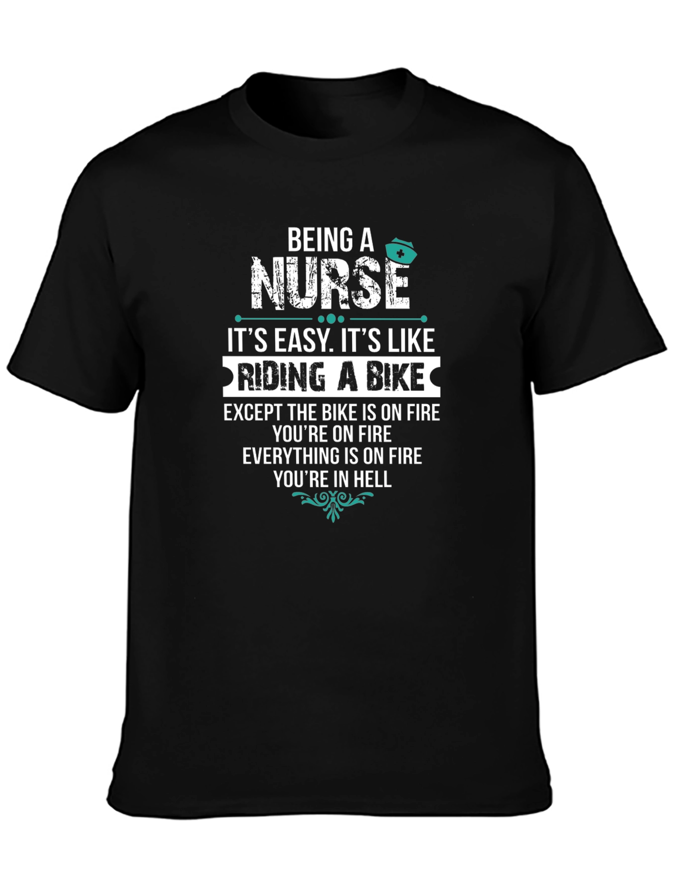 Black Being A Nurse T-Shirt view 3