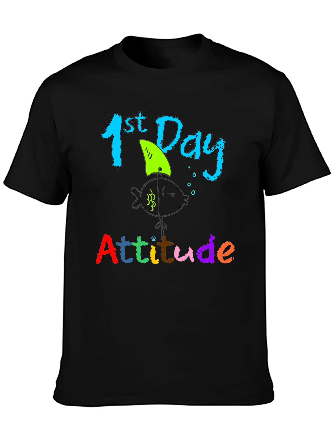 1st Day Attitude T-Shirt - Back to School - 3