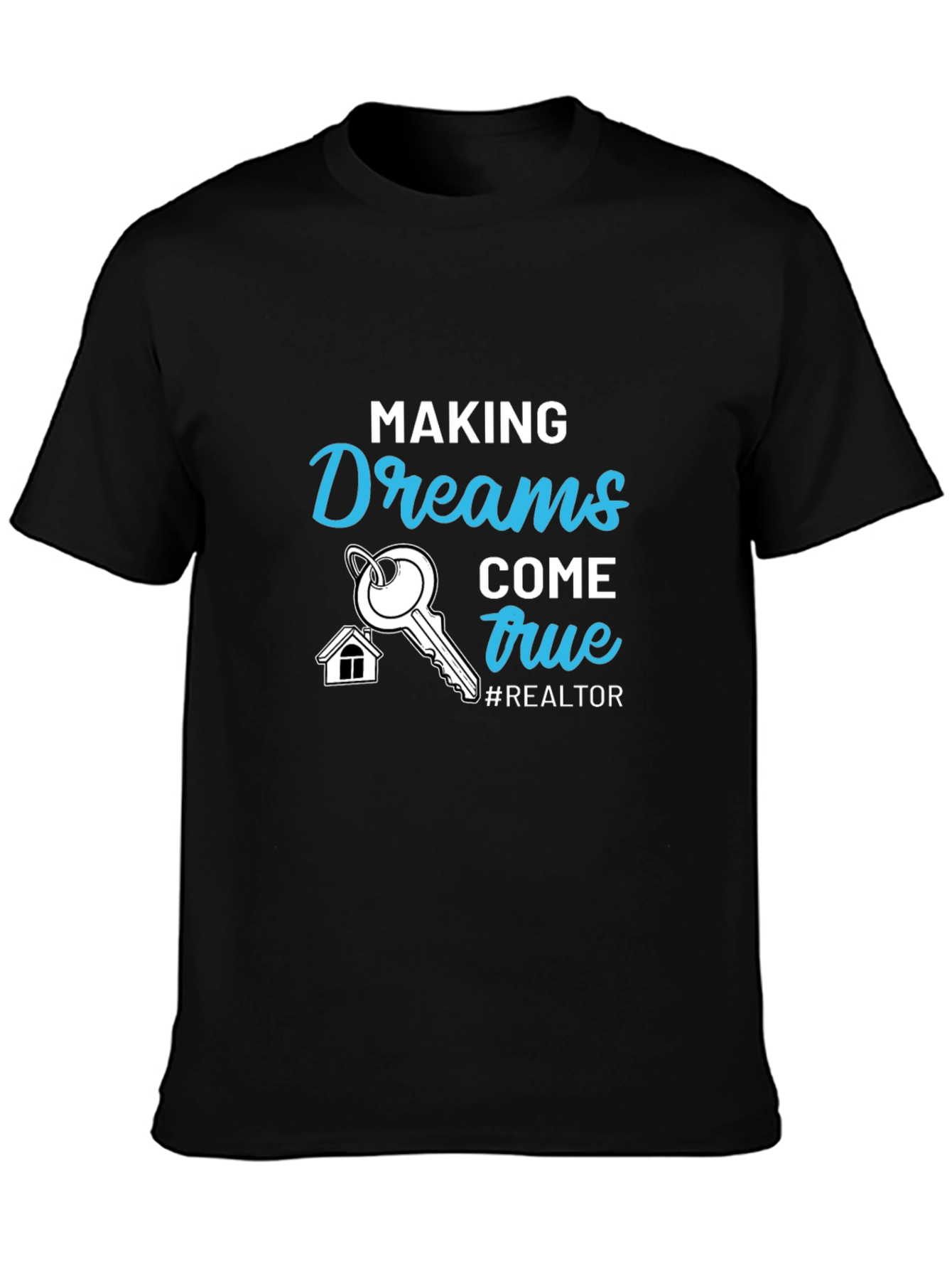 Realtor Dreams T-Shirt - 3