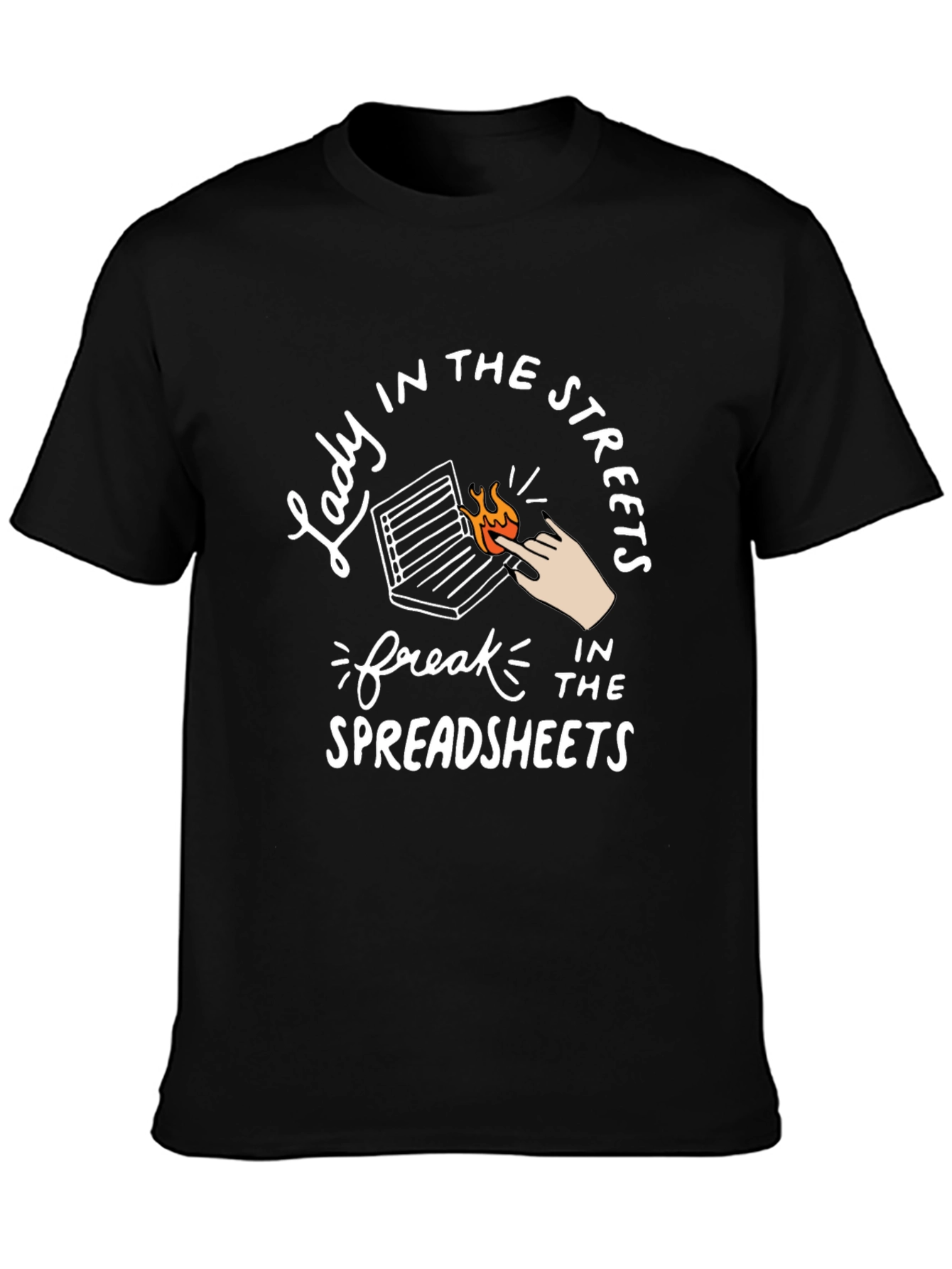 Black Lady in the Streets, Freak in Spreadsheets Black T-Shirt view 3