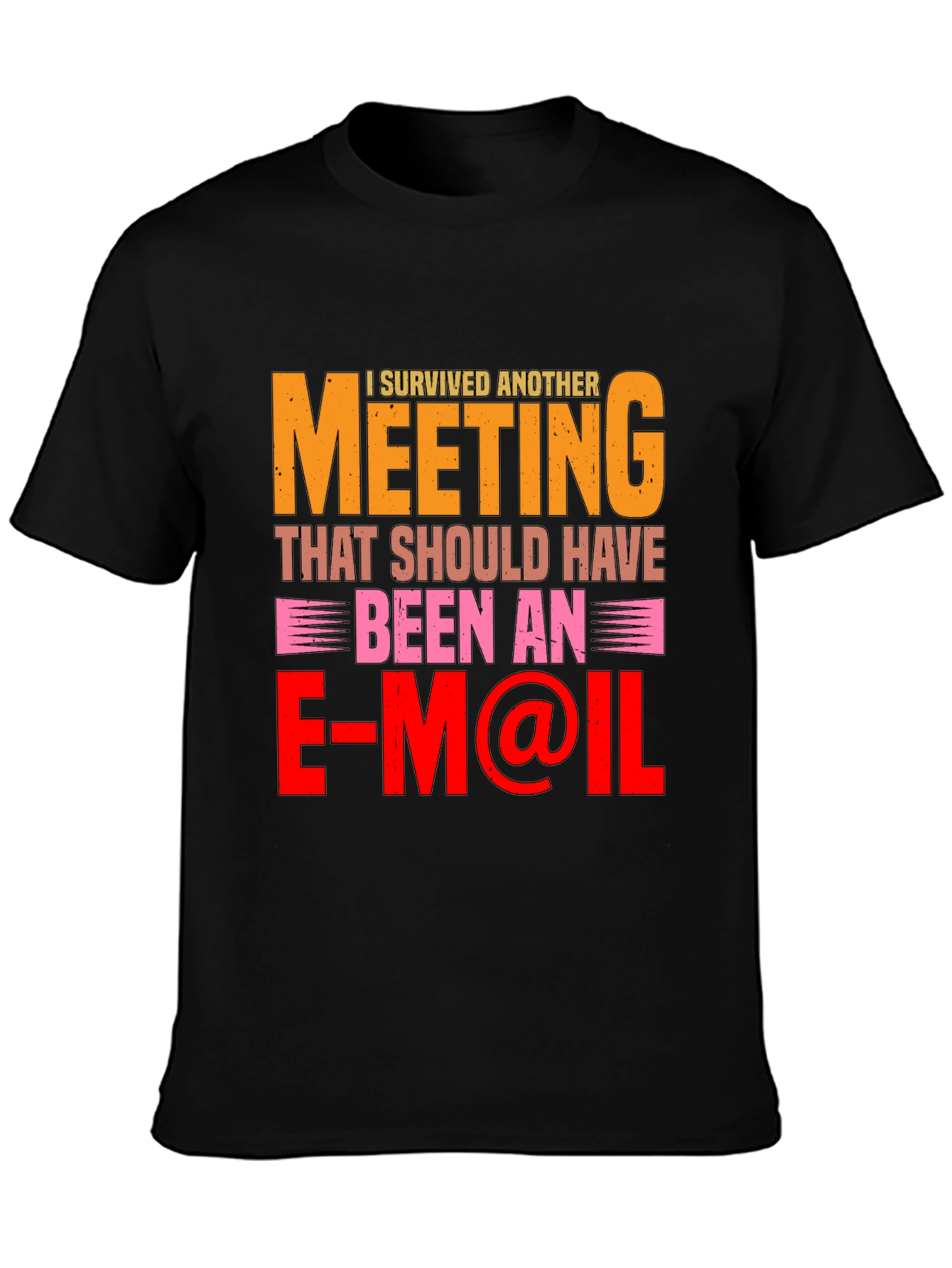 Black I Survived Another Meeting T-Shirt view 3