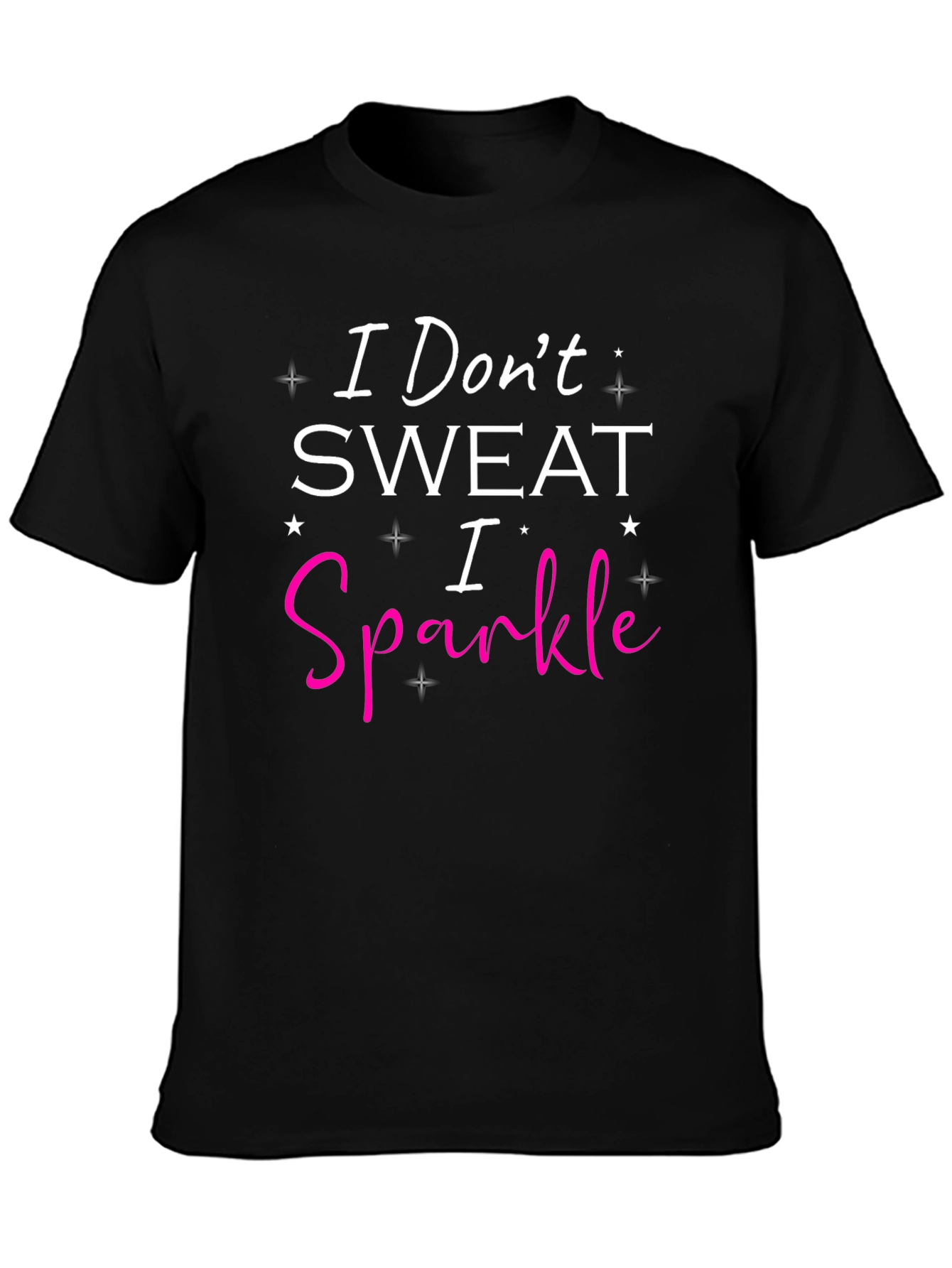 Black I Don't Sweat I Sparkle Graphic Tee view 3