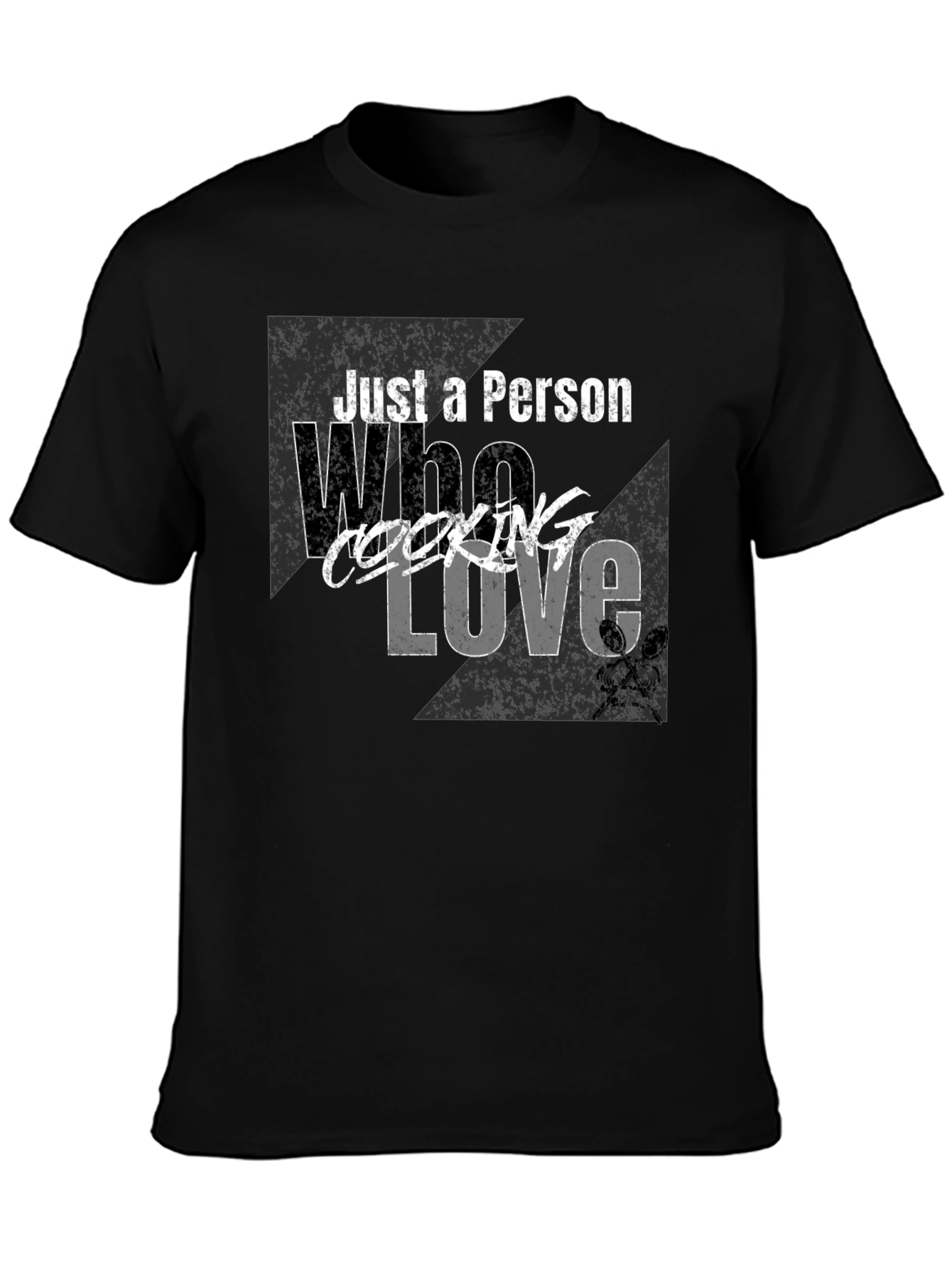 Black Just A Person Who Loves Cooking T-Shirt view 3