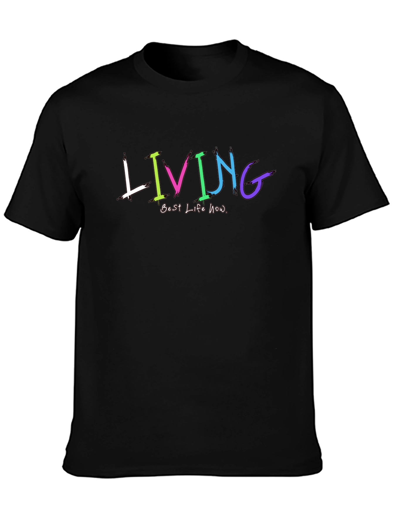 Black Living Best Life Now Graphic T-Shirt view 3