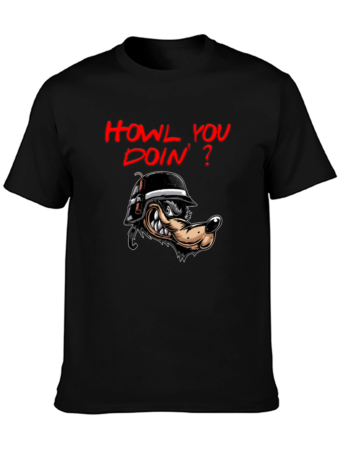 Black Howl You Doin' T-Shirt view 3