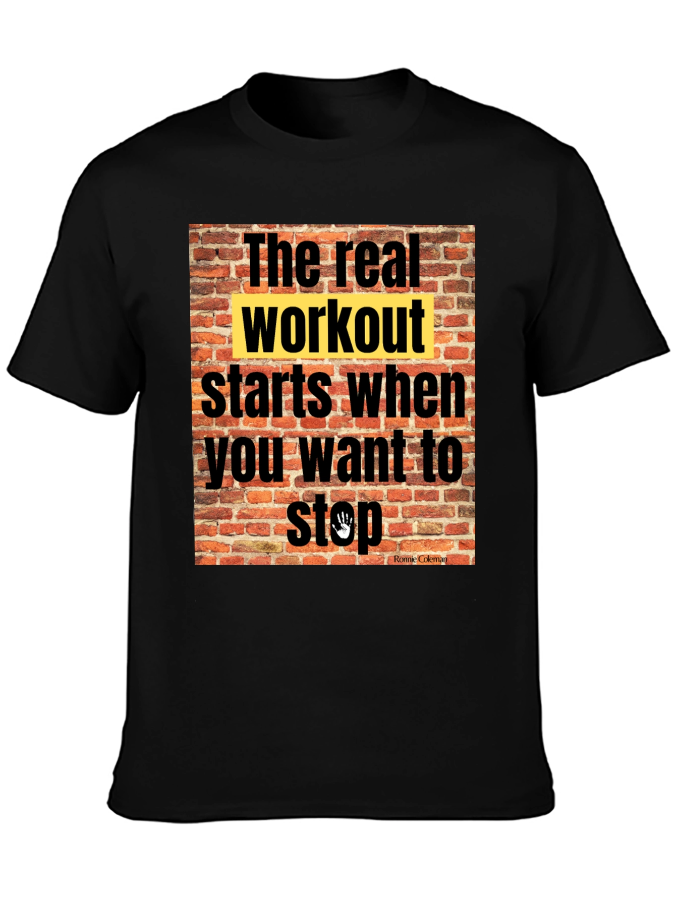 Black Workout Motivation T-Shirt: The Real Workout view 3