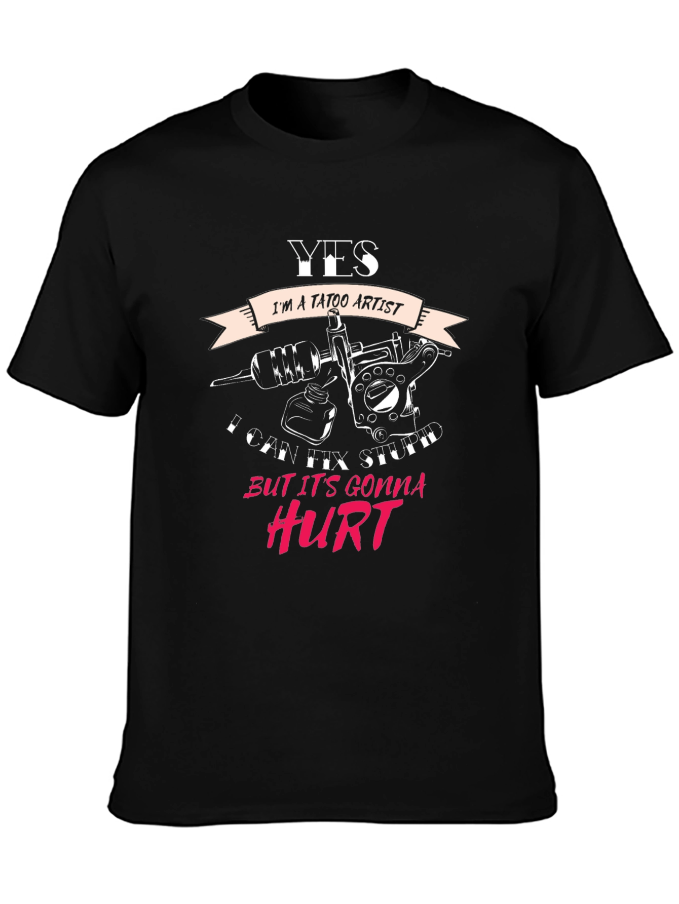 Black Tattoo Artist Humor T-Shirt - Yes I Can Fix Stupidity view 3