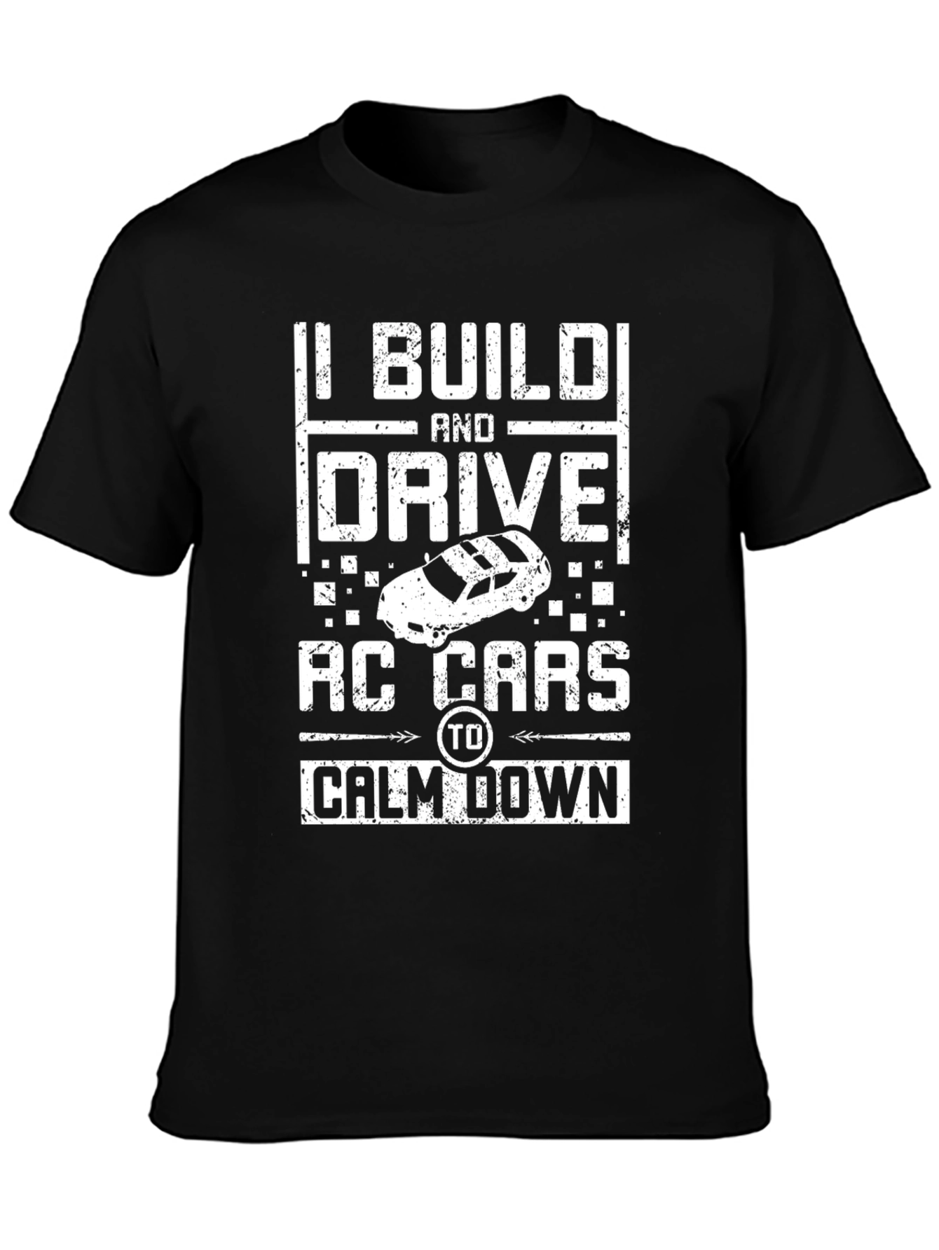 Black I Build and Drive RC Cars Funny Graphic Tee view 3