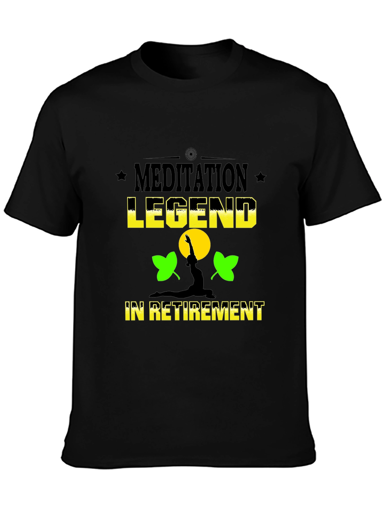 Black Meditation Legend Retirement T-Shirt - Relax in Style! view 3