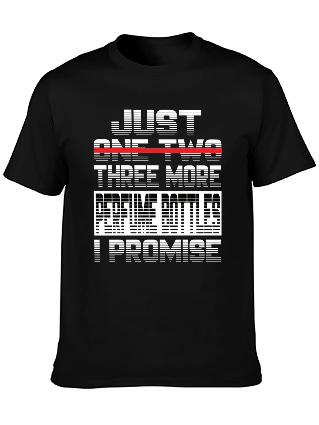 Black Perfume Bottles Promise T-Shirt - Funny Graphic Tee view 3