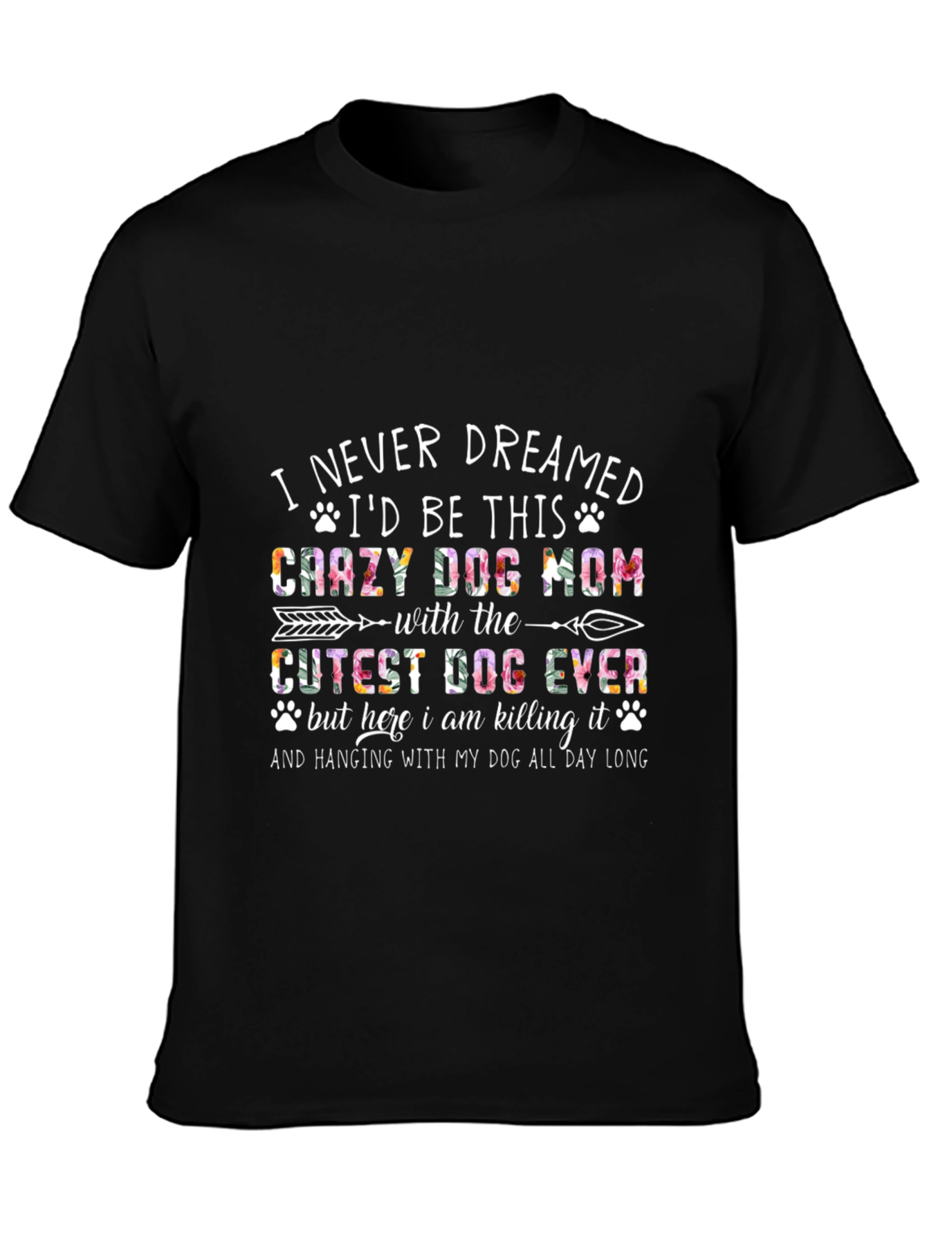 Black Crazy Dog Mom T-Shirt - Cute Pet Lover Apparel view 3