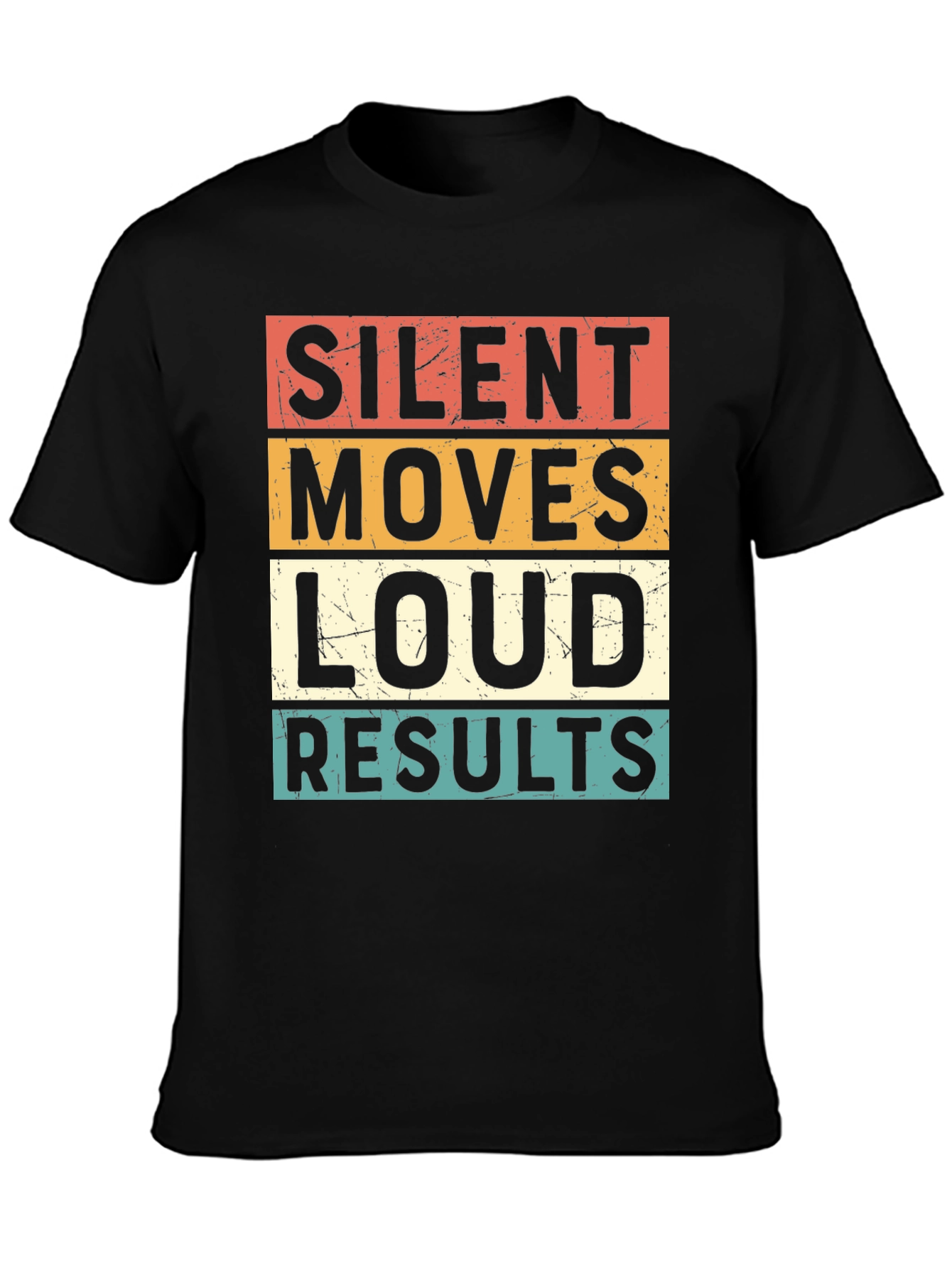 Black Silent Moves Loud Results Graphic Tee view 3