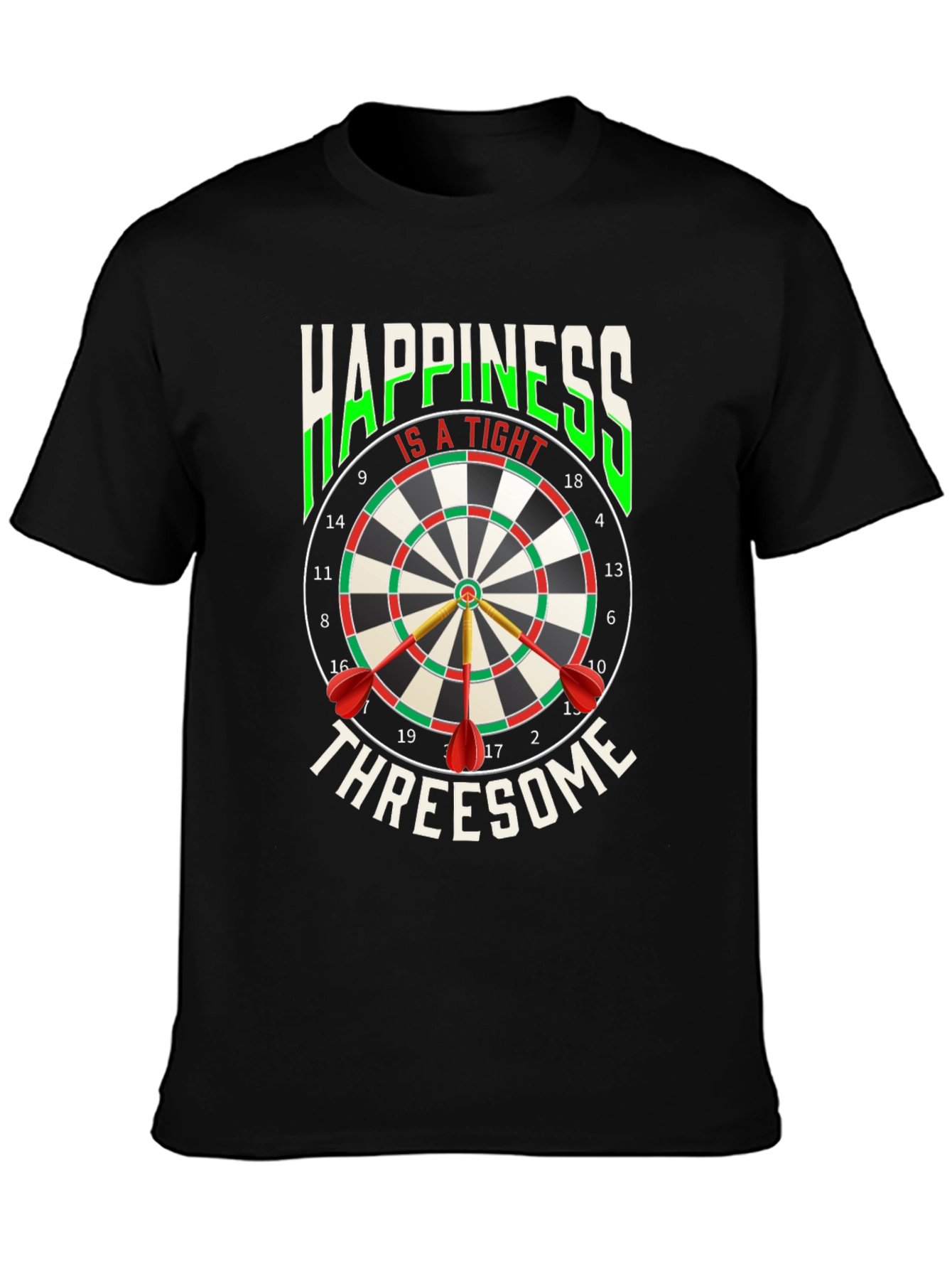 Black Happiness Is A Tight Threesome Dart T-Shirt view 3
