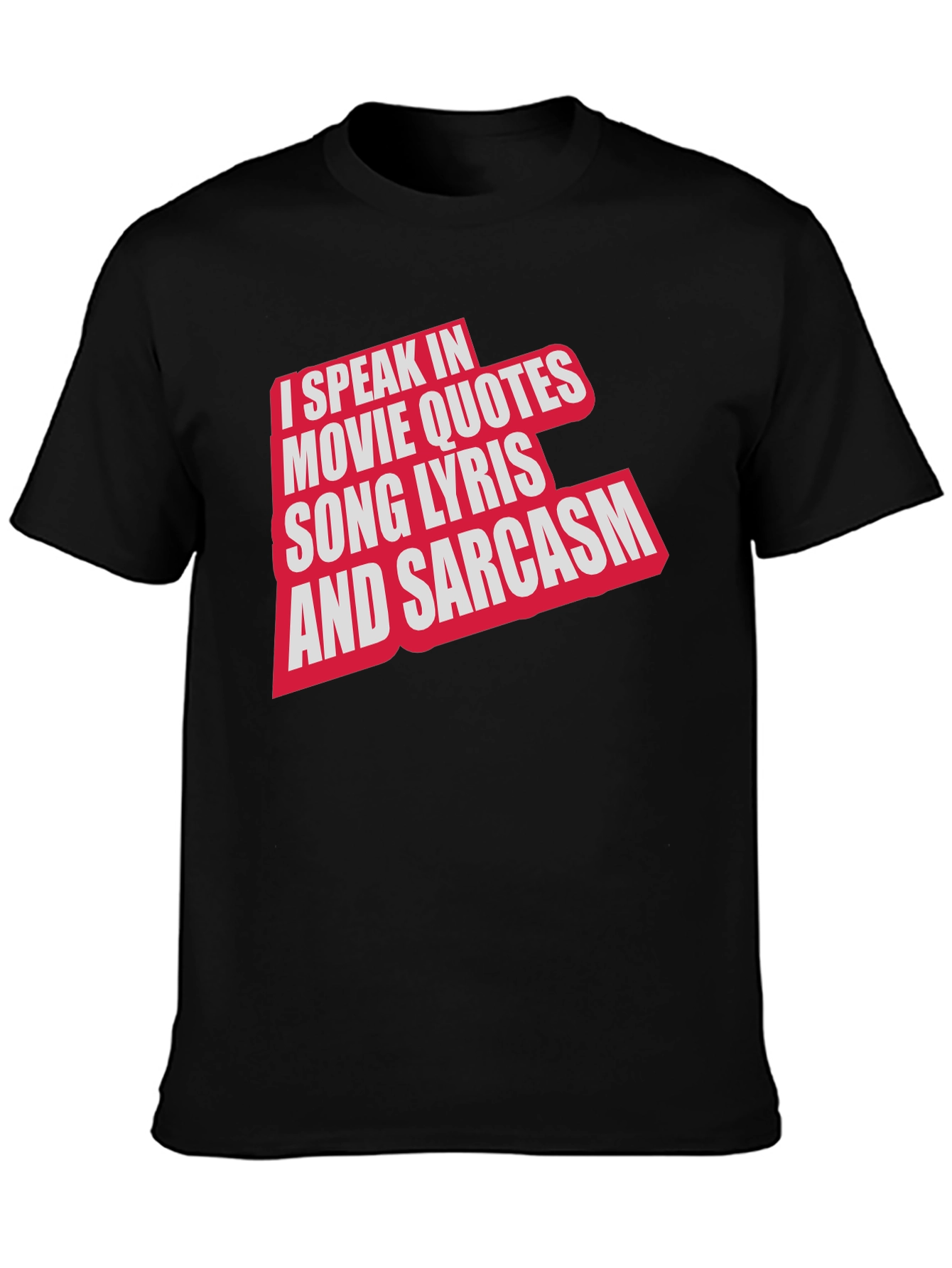 Black Movie Quotes & Sarcasm Black T-Shirt view 3