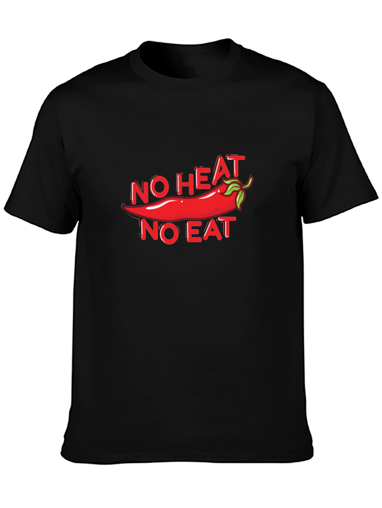 Spicy Food Lover T-Shirt - No Heat No Eat - 3
