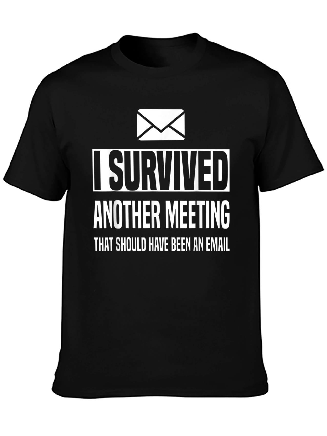 Black I Survived Another Meeting Black Graphic Tee view 3