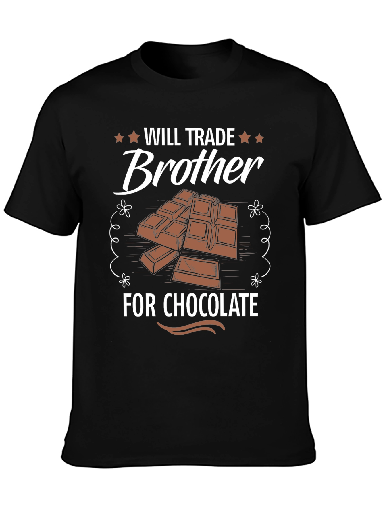 Black Will Trade Brother for Chocolate Funny T-Shirt view 3
