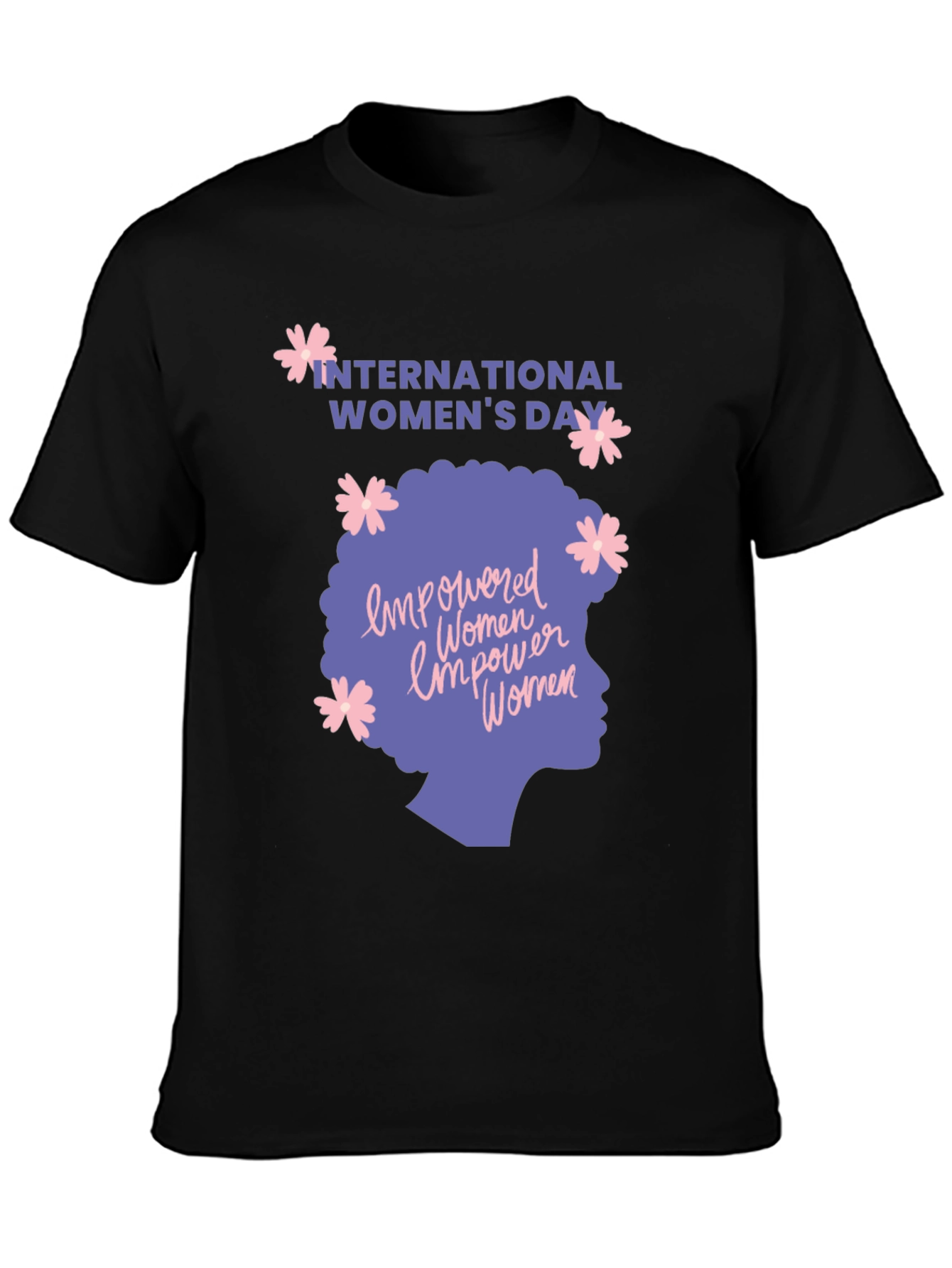 Black International Women's Day Empowered Women T-Shirt view 3