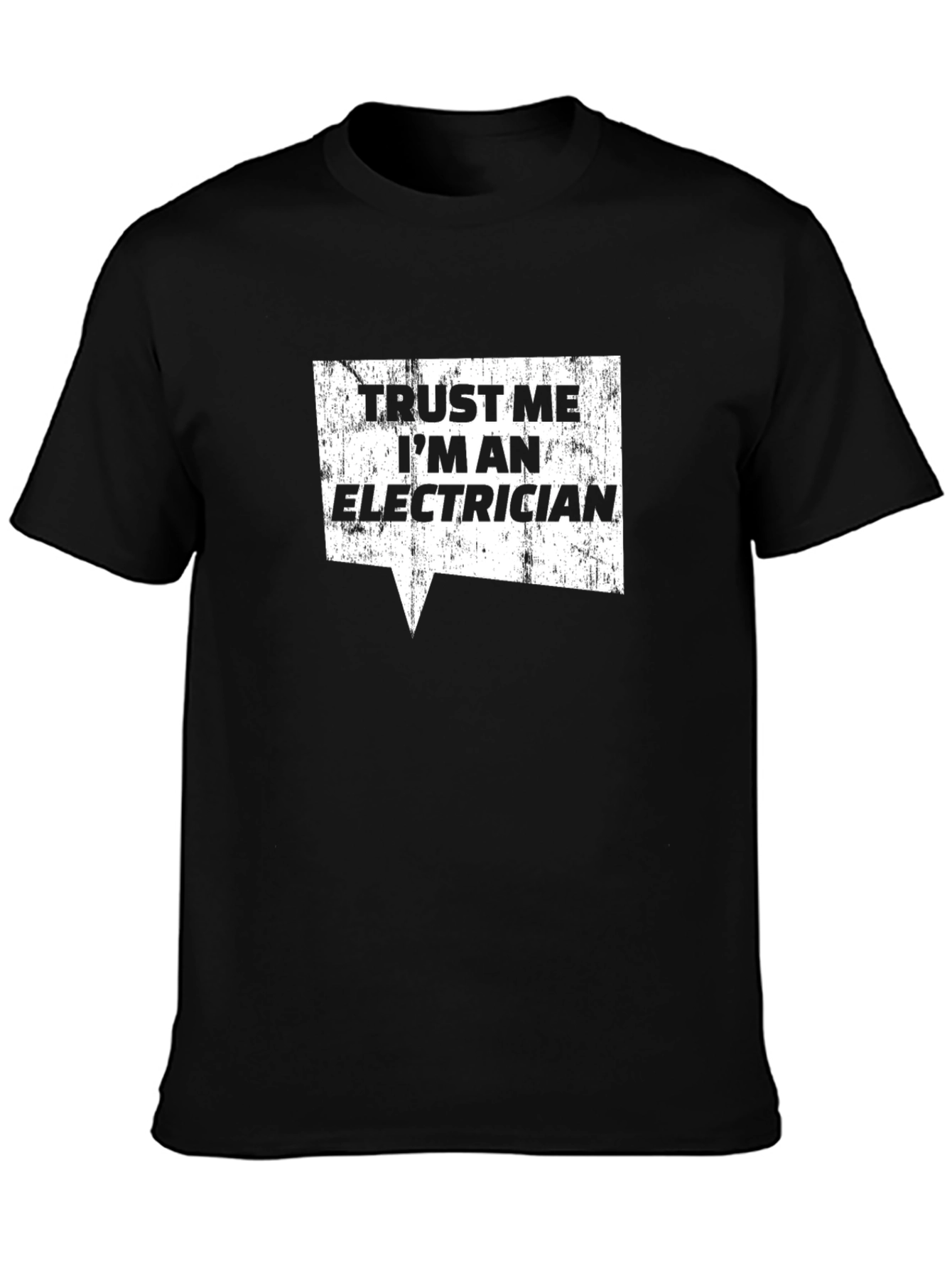 Black Trust Me I'm an Electrician Graphic T-Shirt view 3