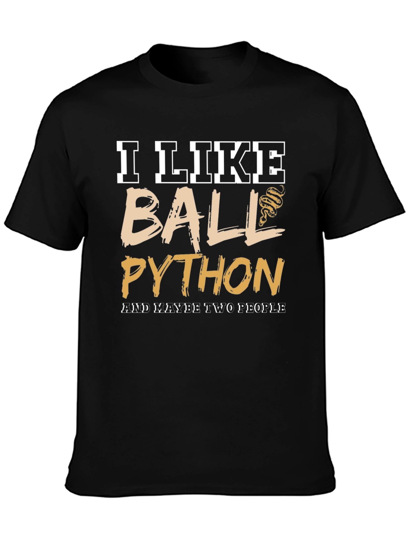 Black I Like Ball Python T-Shirt view 3
