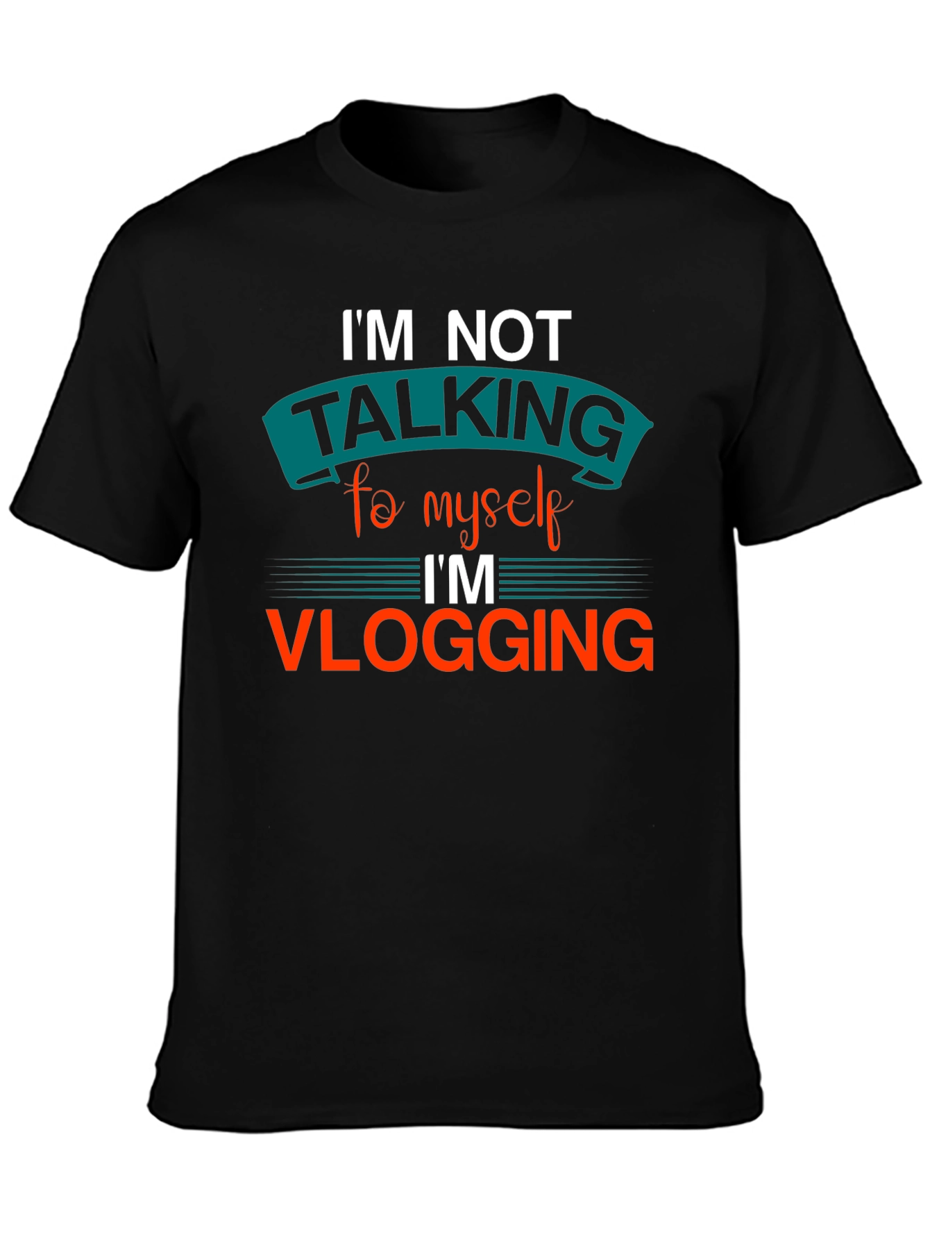 Black I'm Not Talking to Myself Vlogging T-Shirt view 3