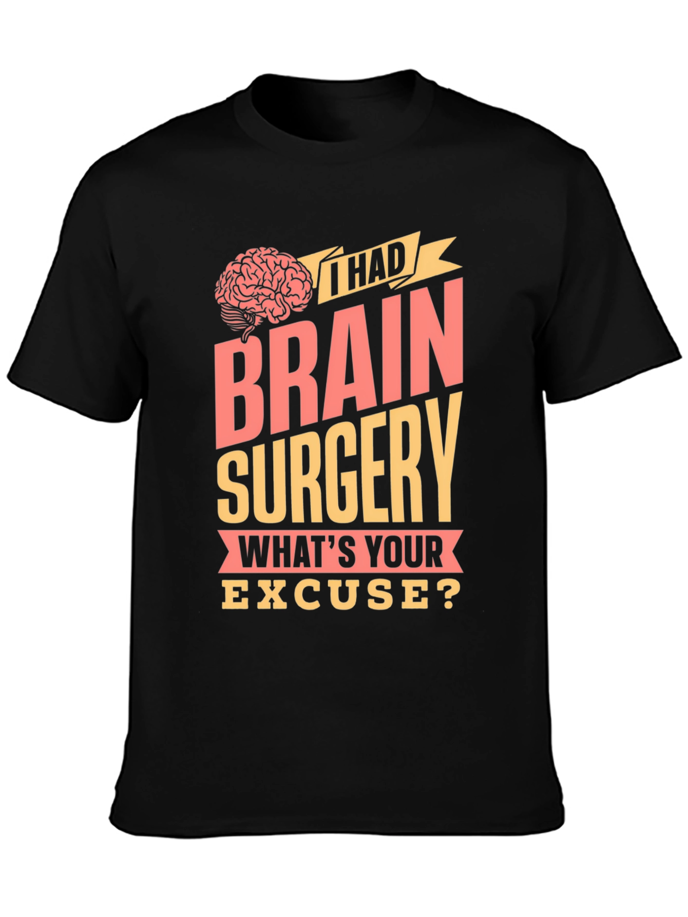 Black Brain Surgery T-Shirt - Funny Excuse Tee view 3