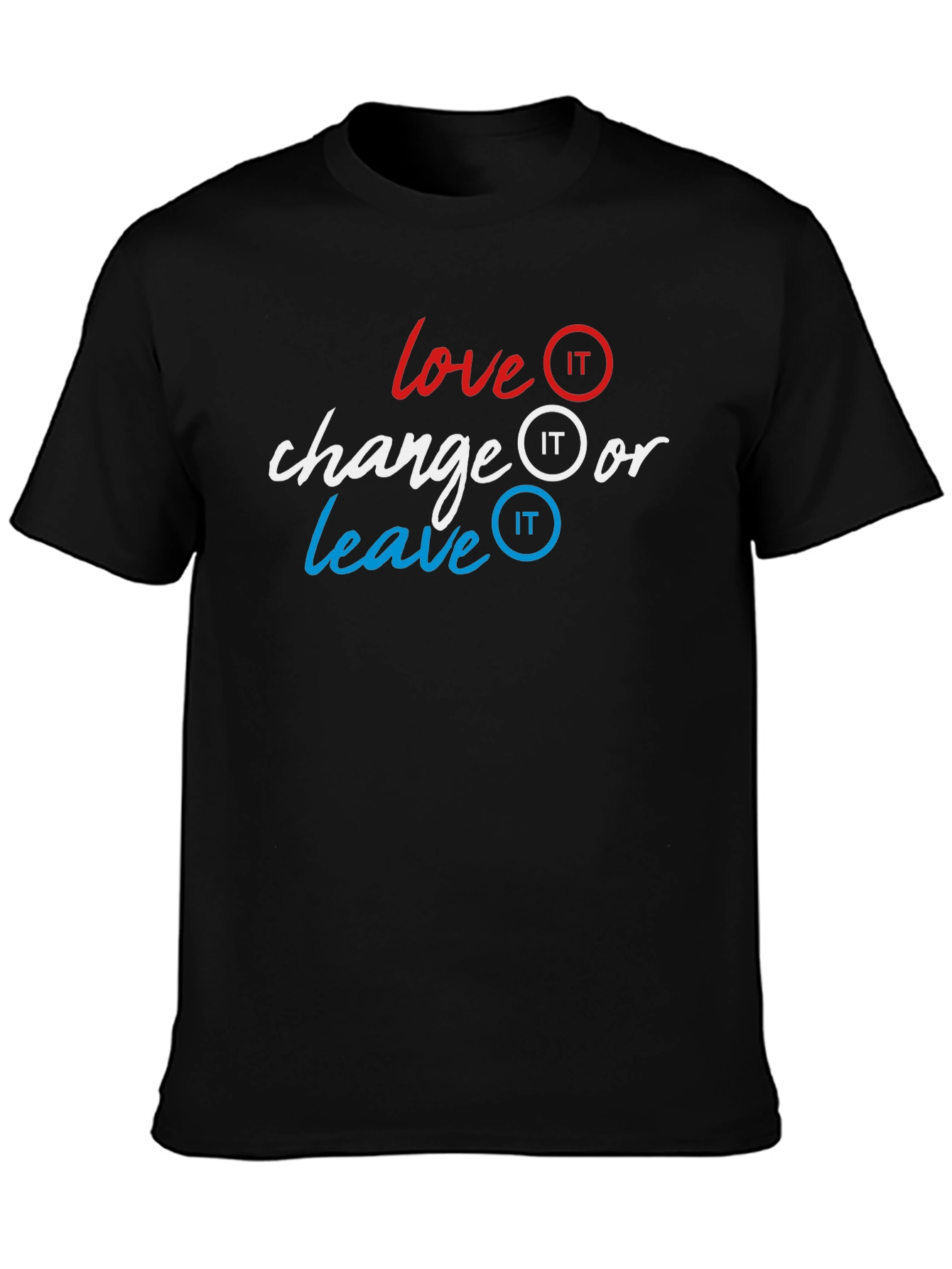 Black Love It Change It Leave It Graphic Tee view 3