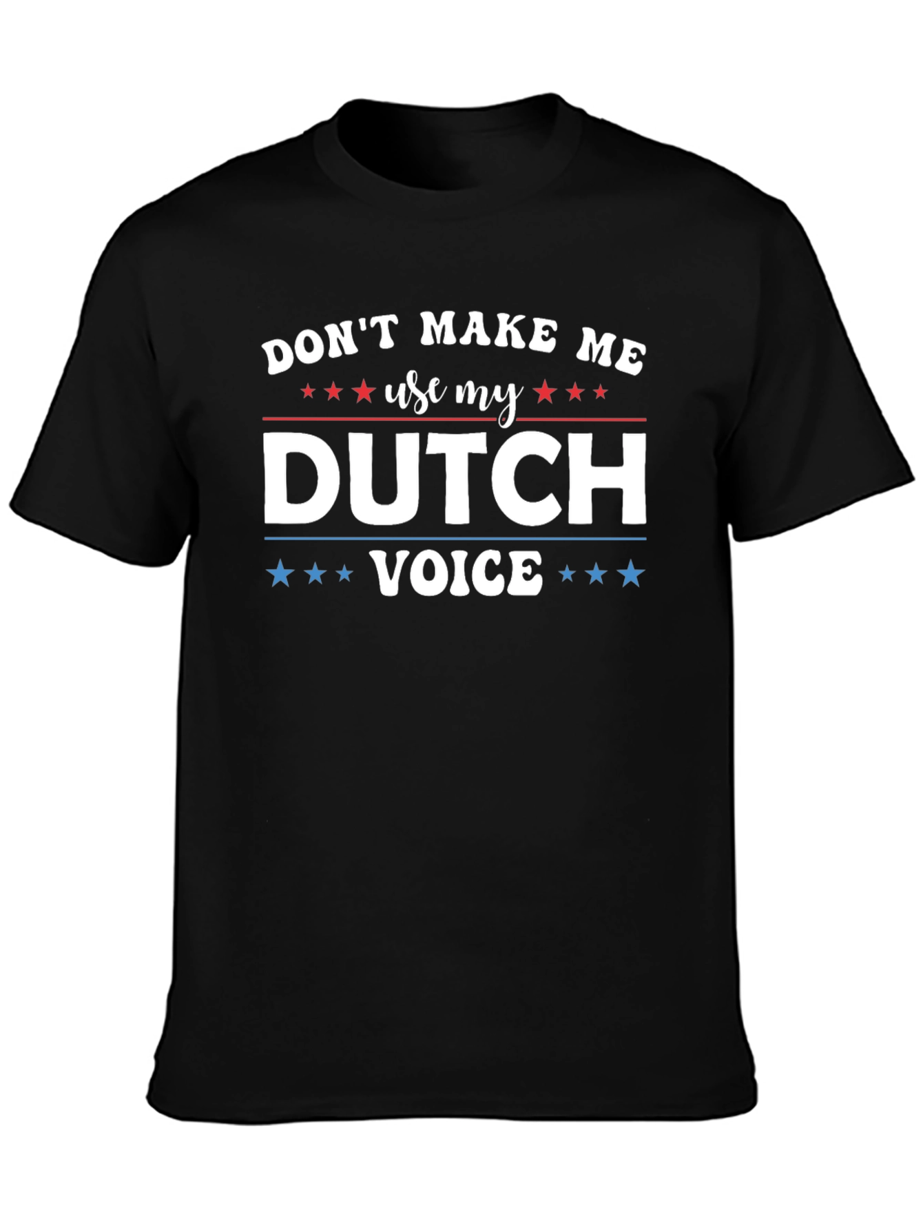 Black Funny Dutch Voice T-Shirt view 3