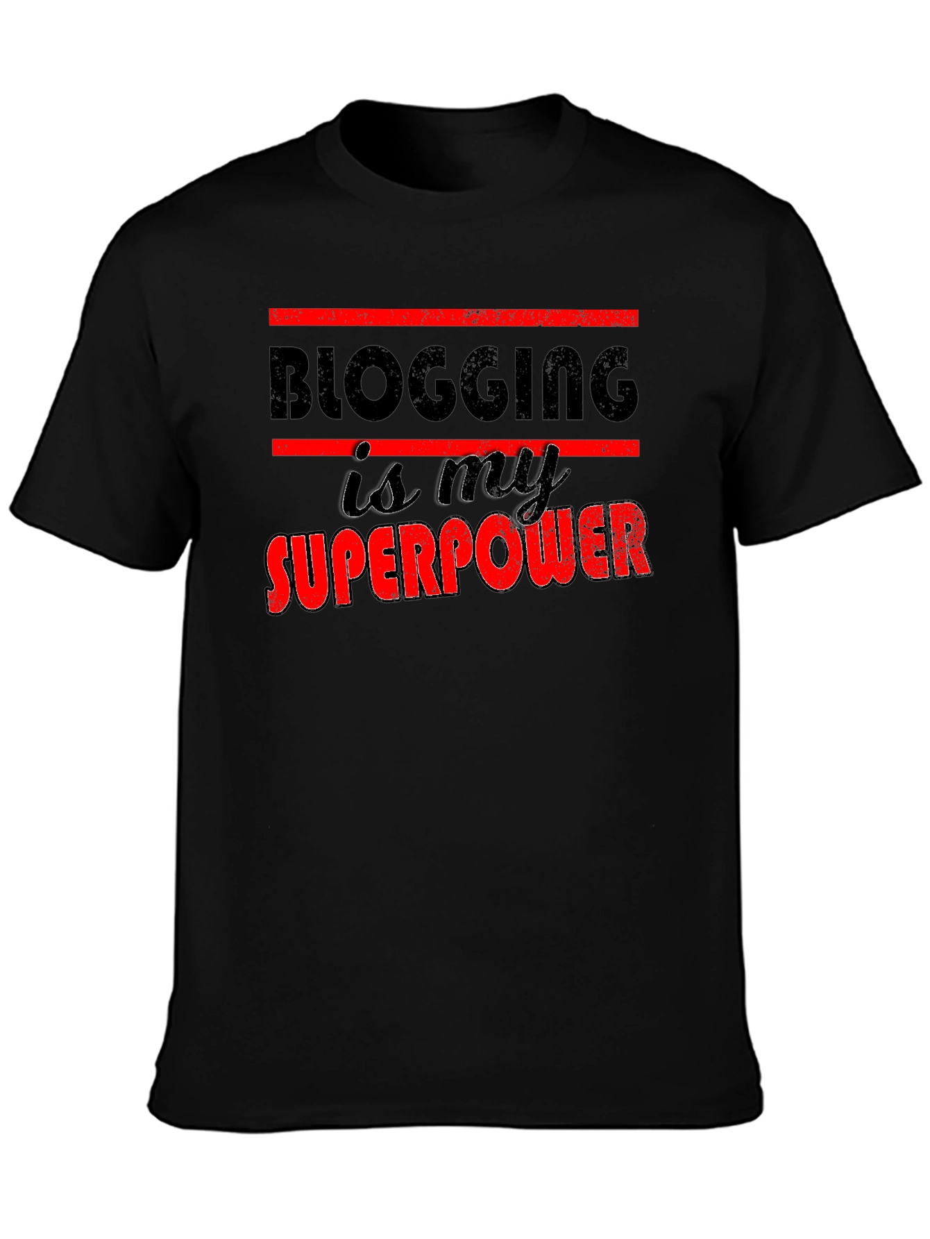 Blogging is My Superpower Graphic T-Shirt - 3