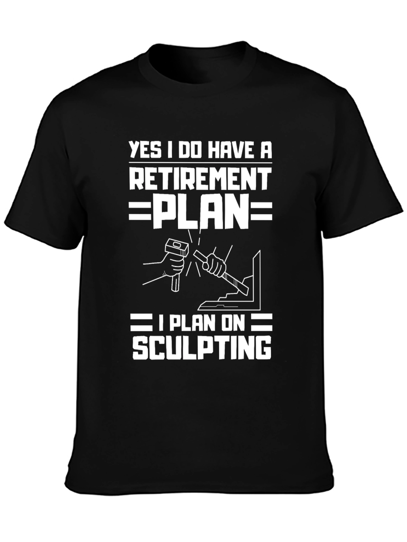 Black Sculpting Retirement Plan T-Shirt view 3