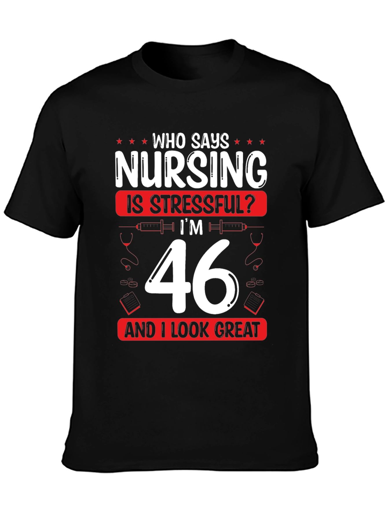 Black Funny Nursing 46th Birthday T-Shirt view 3
