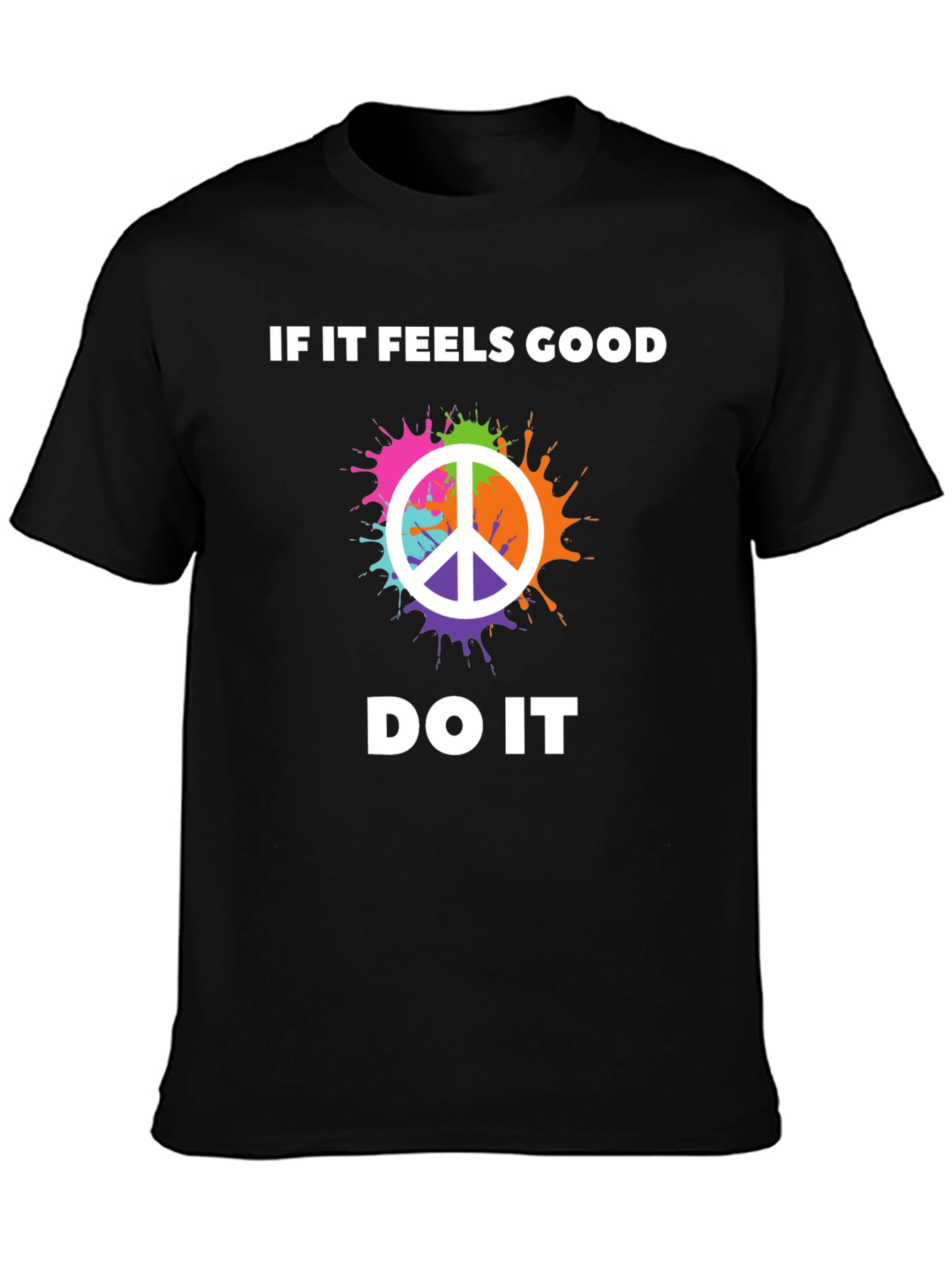 Black If It Feels Good Peace Sign Graphic T-Shirt view 3