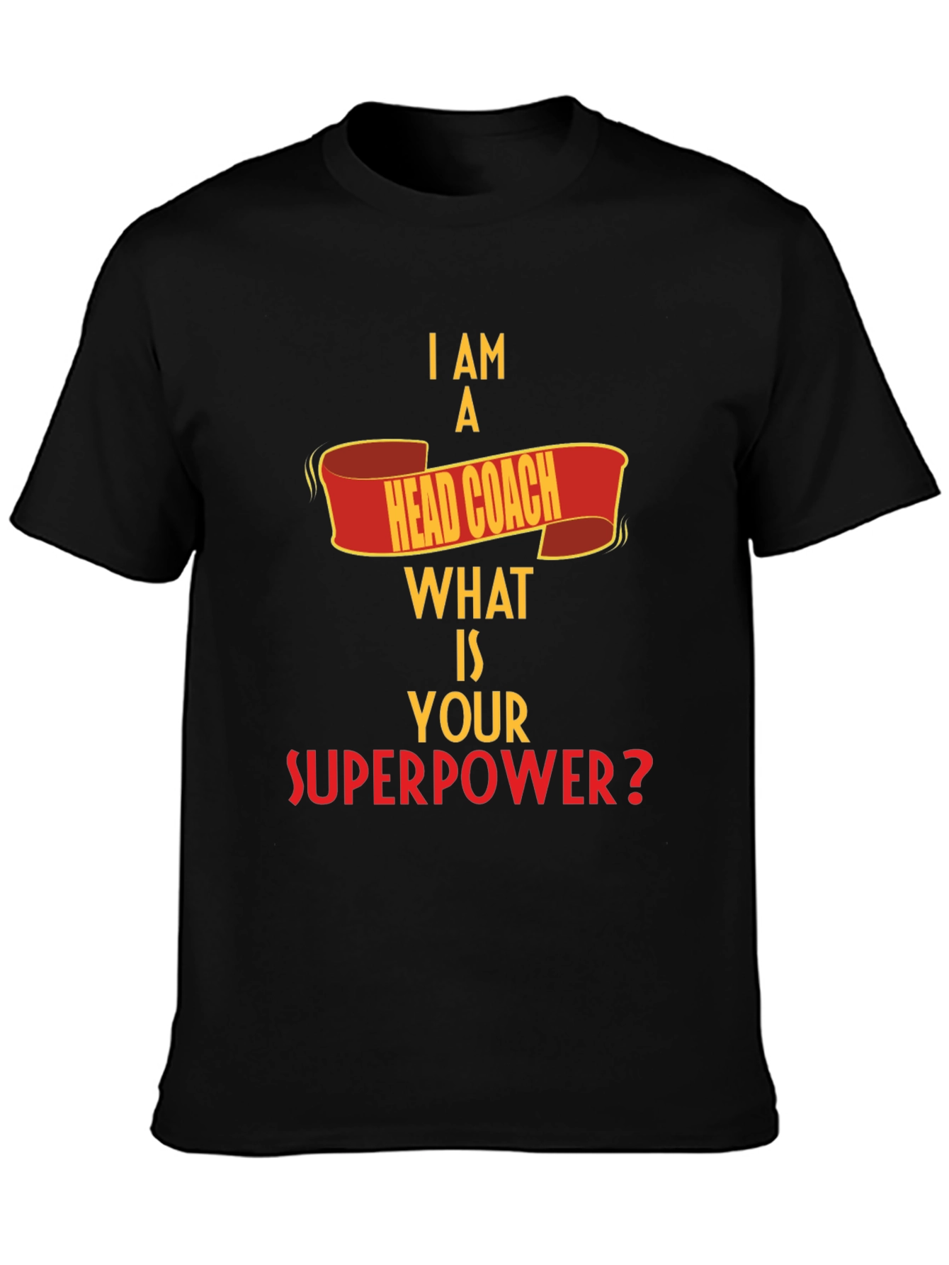 Black Head Coach Superpower T-Shirt view 3