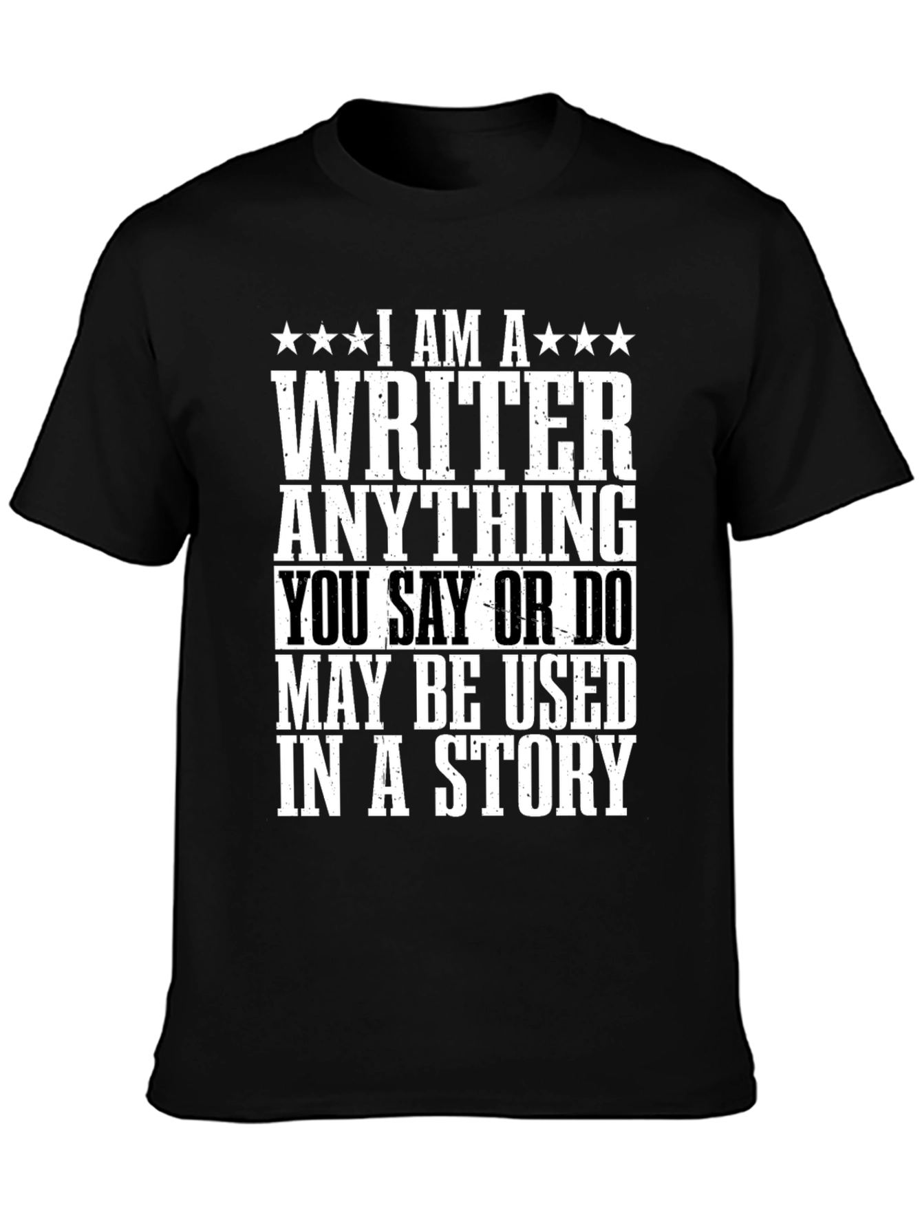Black I AM A WRITER Funny T-Shirt view 3