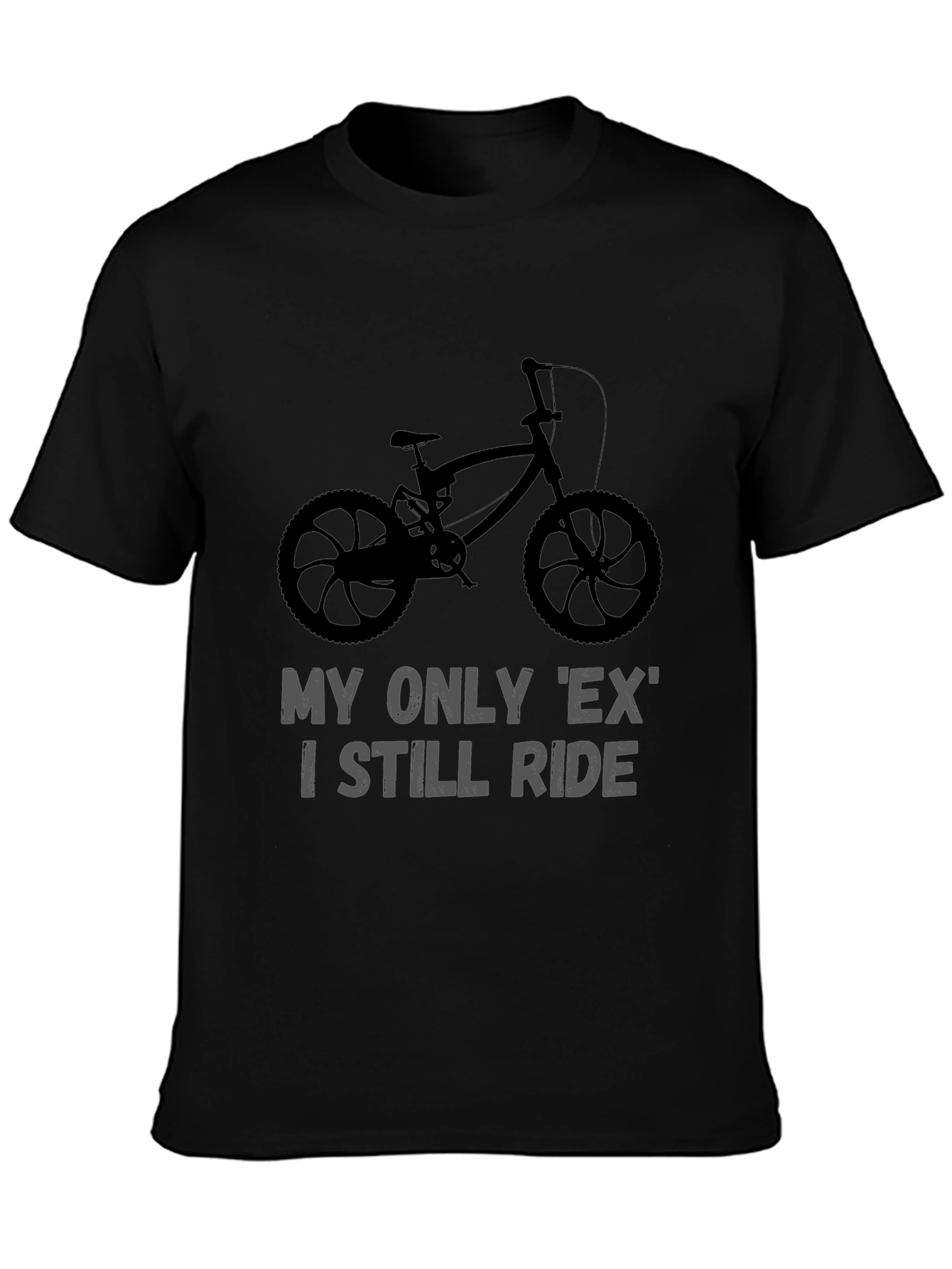 Black My Only Ex I Still Ride Bike T-Shirt view 3