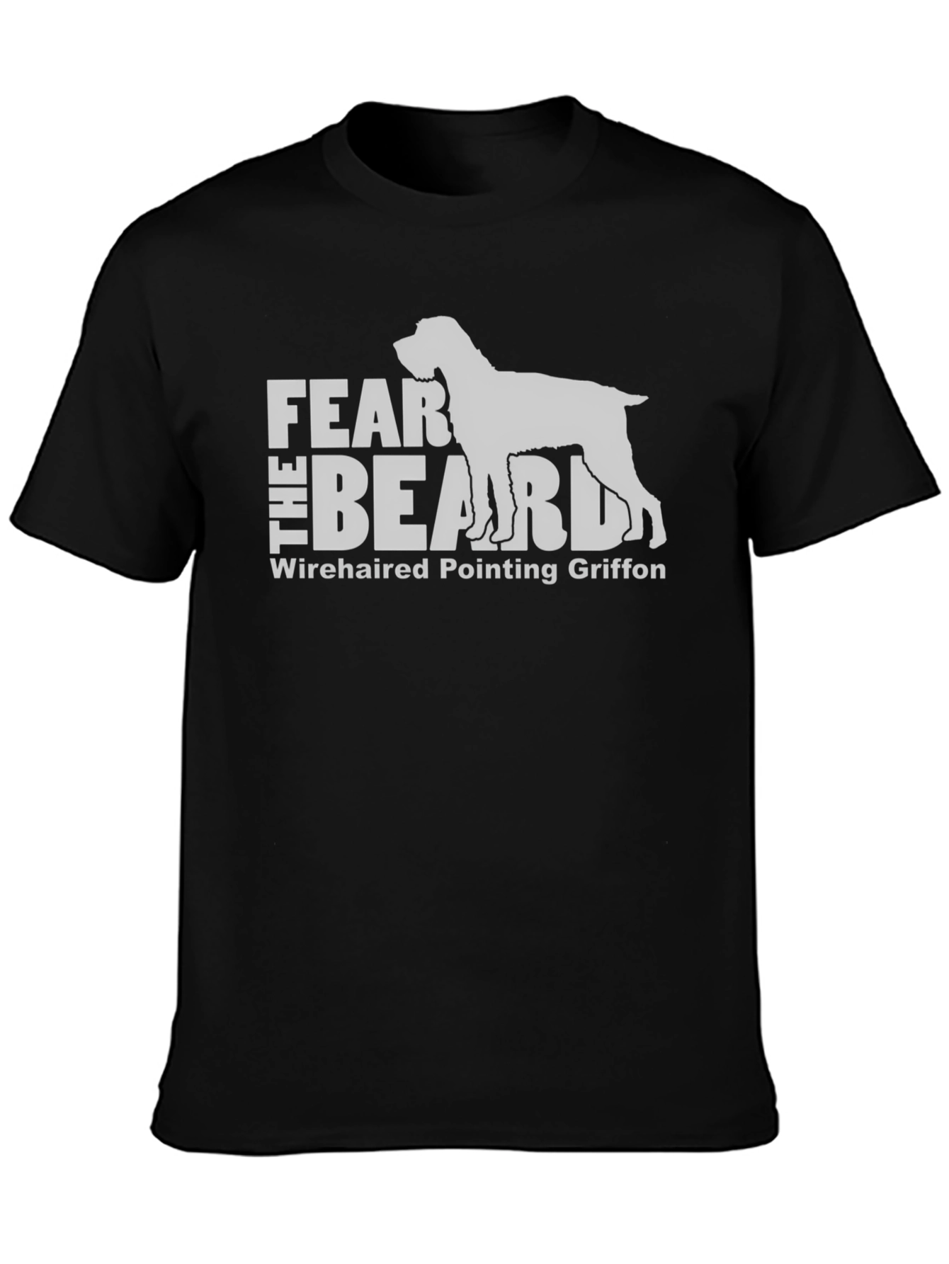 Black Fear The Beard Wirehaired Pointing Griffon T-Shirt view 3
