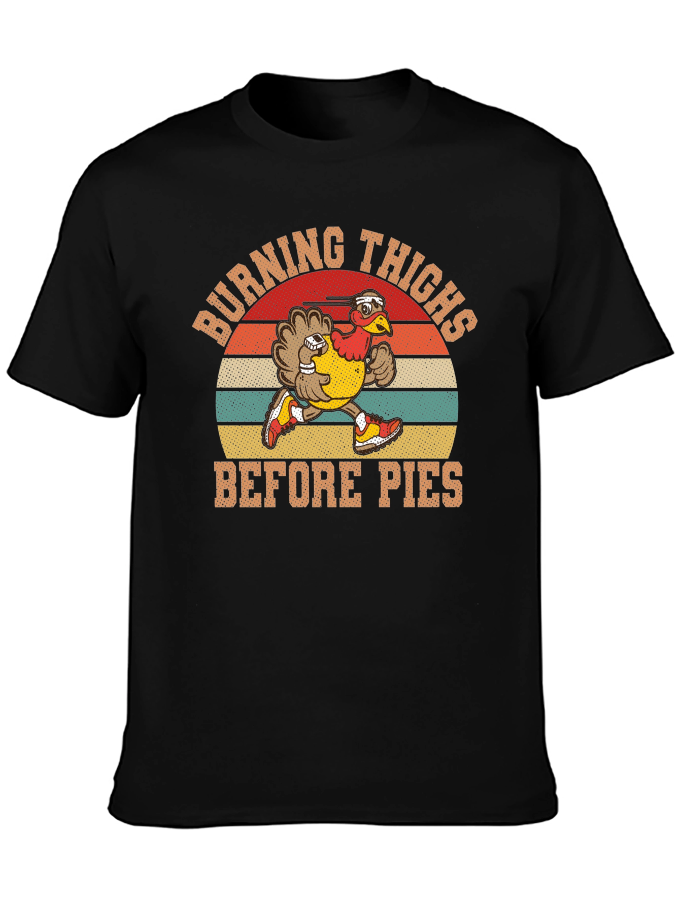 Black Burning Thighs Before Pies Turkey Thanksgiving T-Shirt view 3