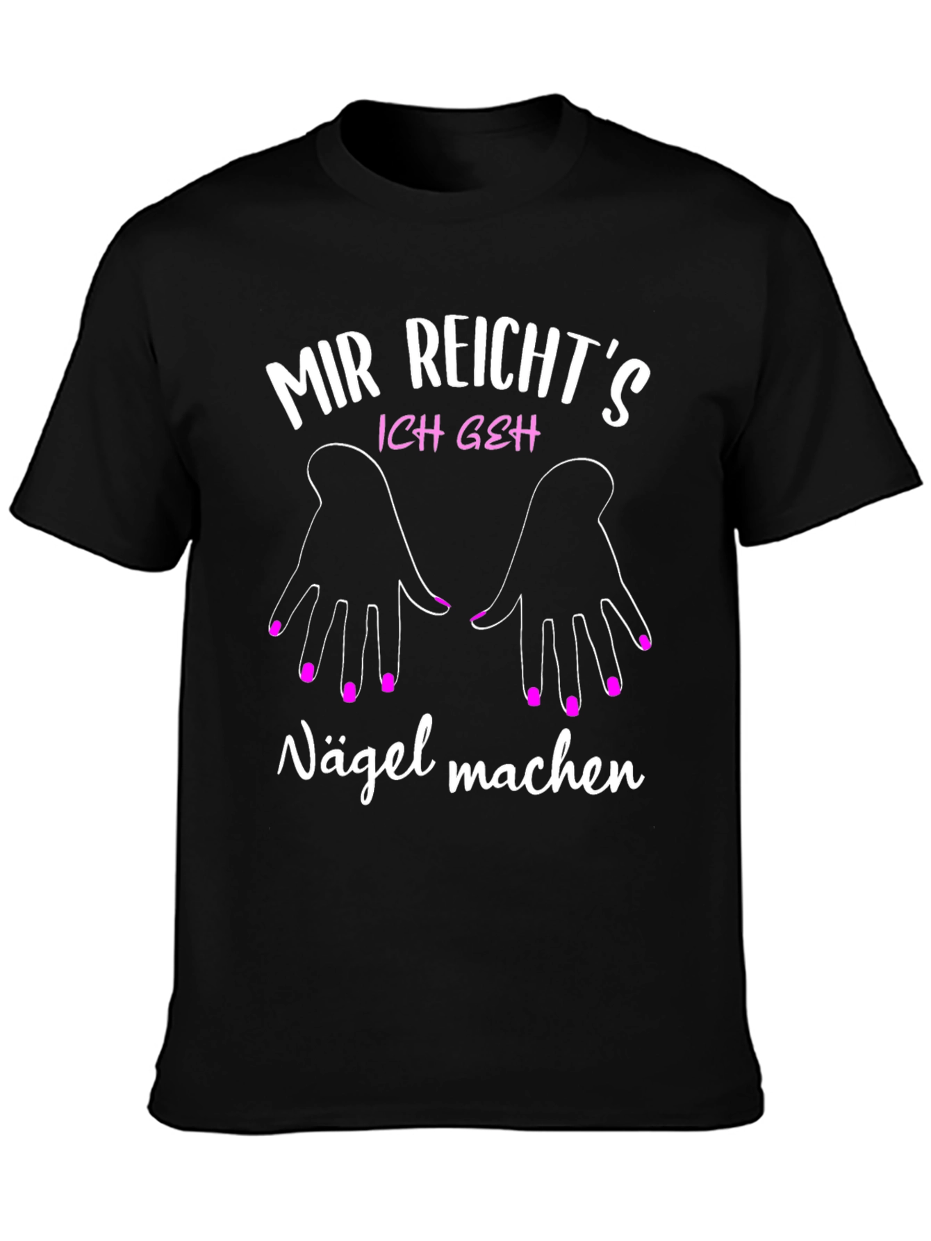 Black Mir Reicht's Nagellack T-Shirt view 3