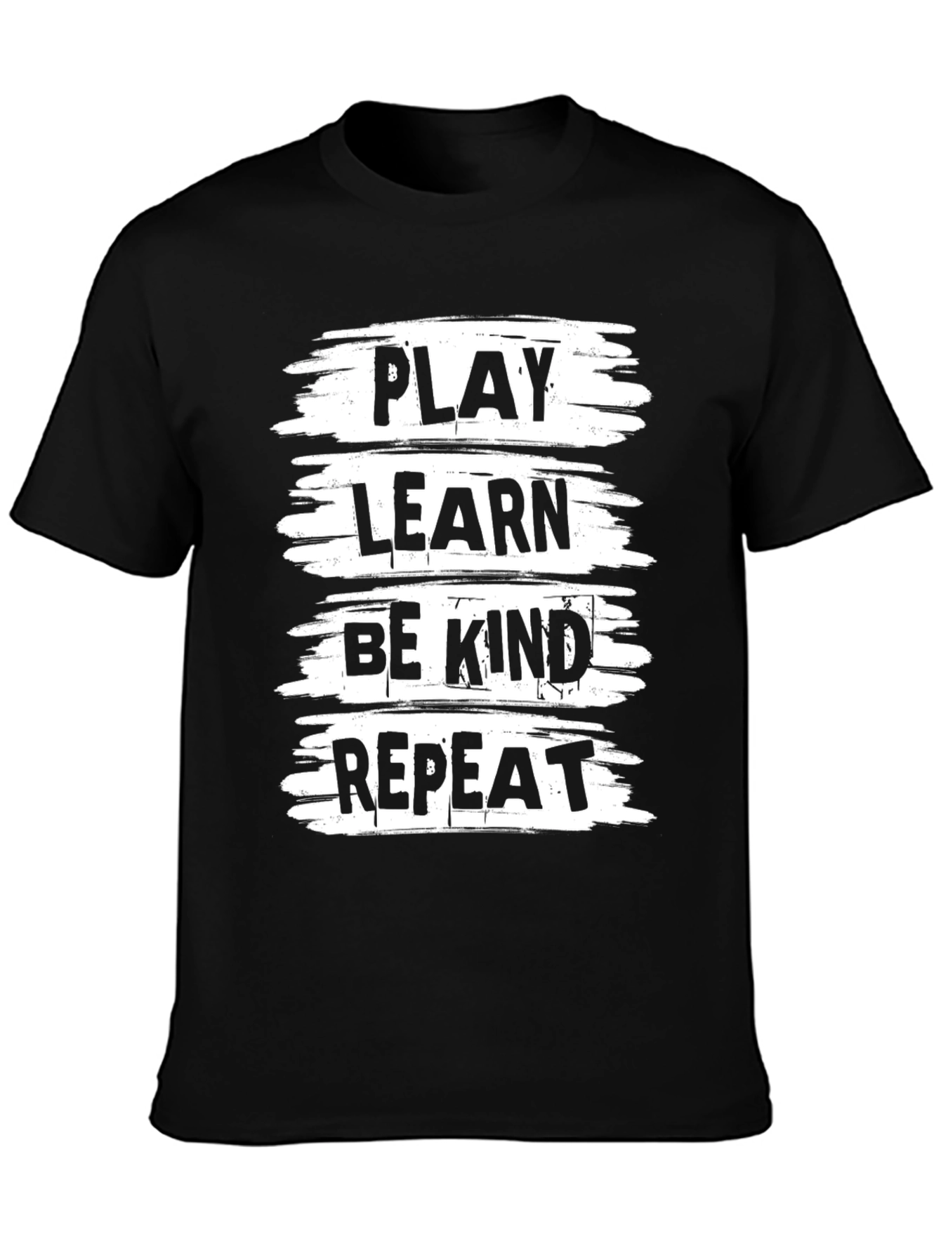 Black Play, Learn, Be Kind, Repeat Black T-Shirt view 3