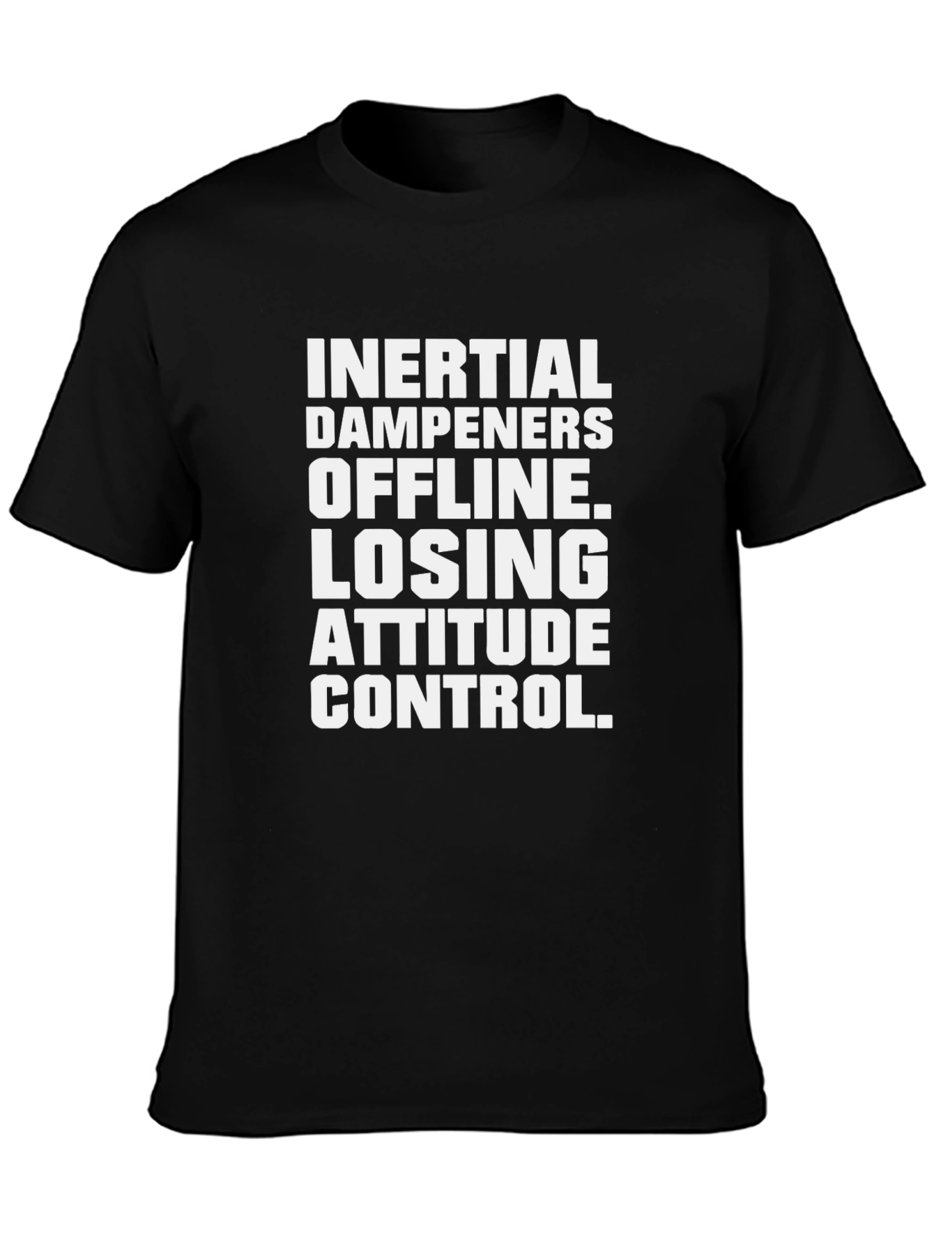 Black Inertial Dampeners Offline T-Shirt - Attitude Control view 3