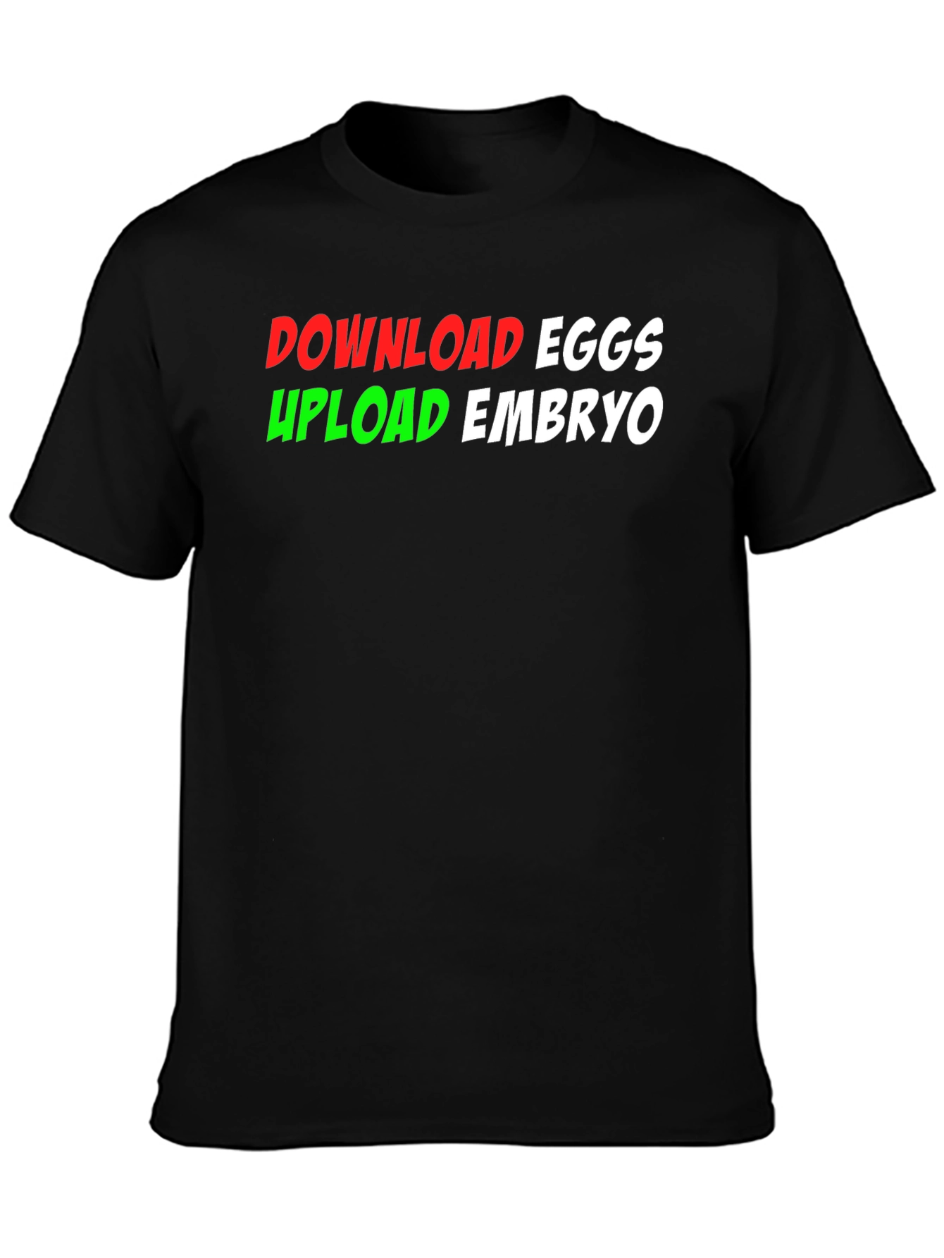 Black Download Eggs Upload Embryo Graphic Tee view 3